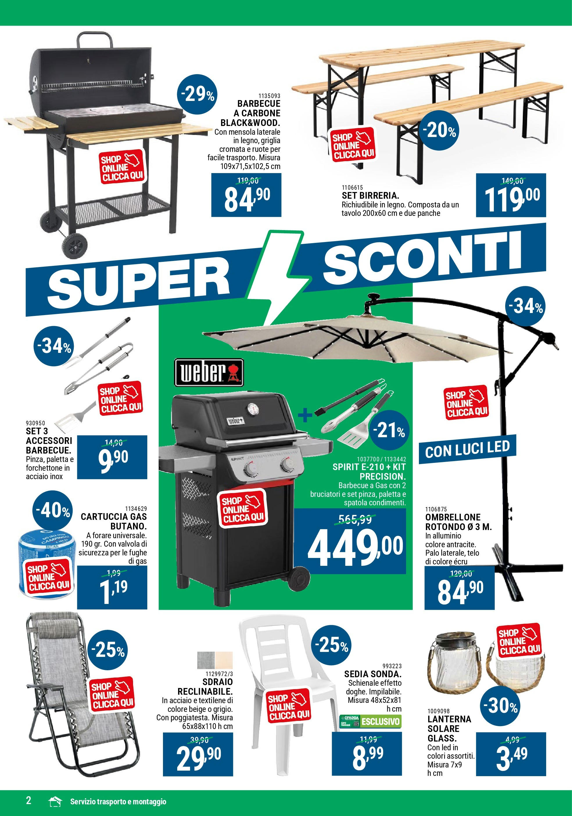 Nuovo CFadda - Super sconti Giugno dal 04/06/2025 > offerte anteprima 🛍️ | Pagina: 2 | Prodotti: Paletta, Sdraio, Alluminio, Griglia