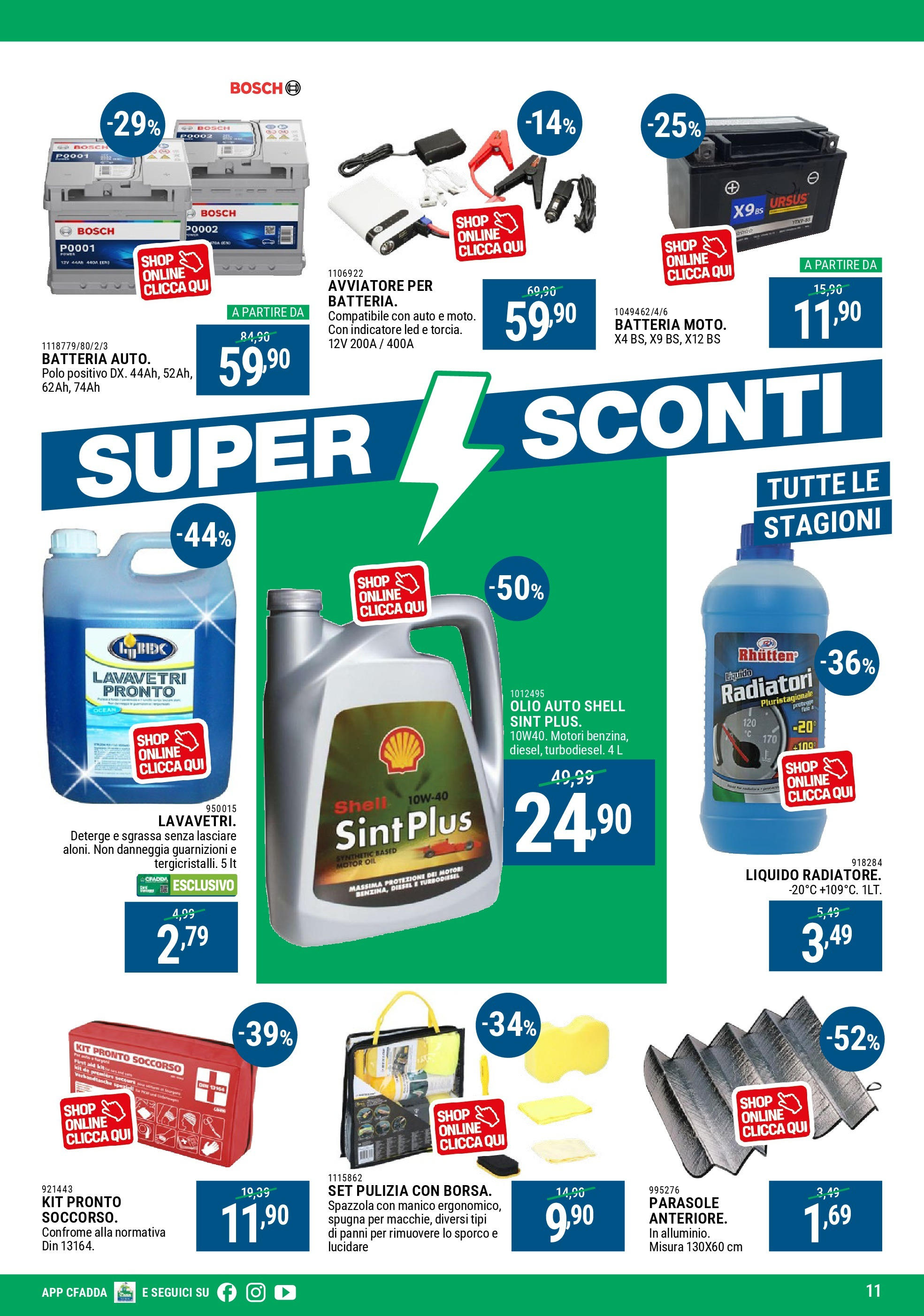 Nuovo CFadda - Super sconti Giugno dal 04/06/2025 > offerte anteprima 🛍️ | Pagina: 11 | Prodotti: Spazzola, Spugna, Olio, Polo