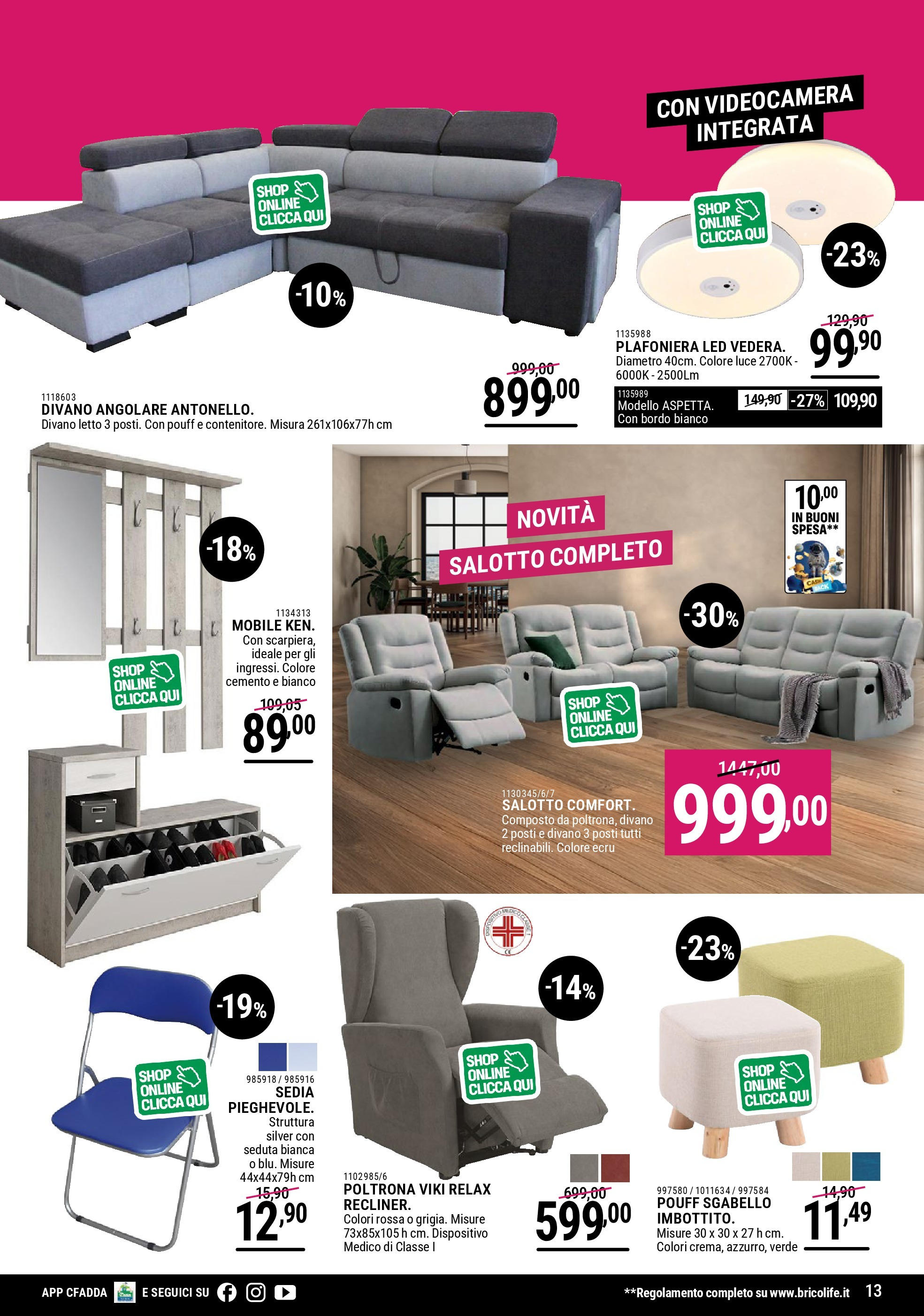 Nuovo CFadda - Super sconti Giugno dal 04/06/2025 > offerte anteprima 🛍️ | Pagina: 13 | Prodotti: Mobile, Divano letto, Sgabello, Divano