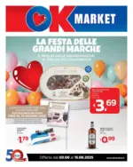 Ok Market LA FESTA DELLE GRANDI MARCHE - al 15.06.2025