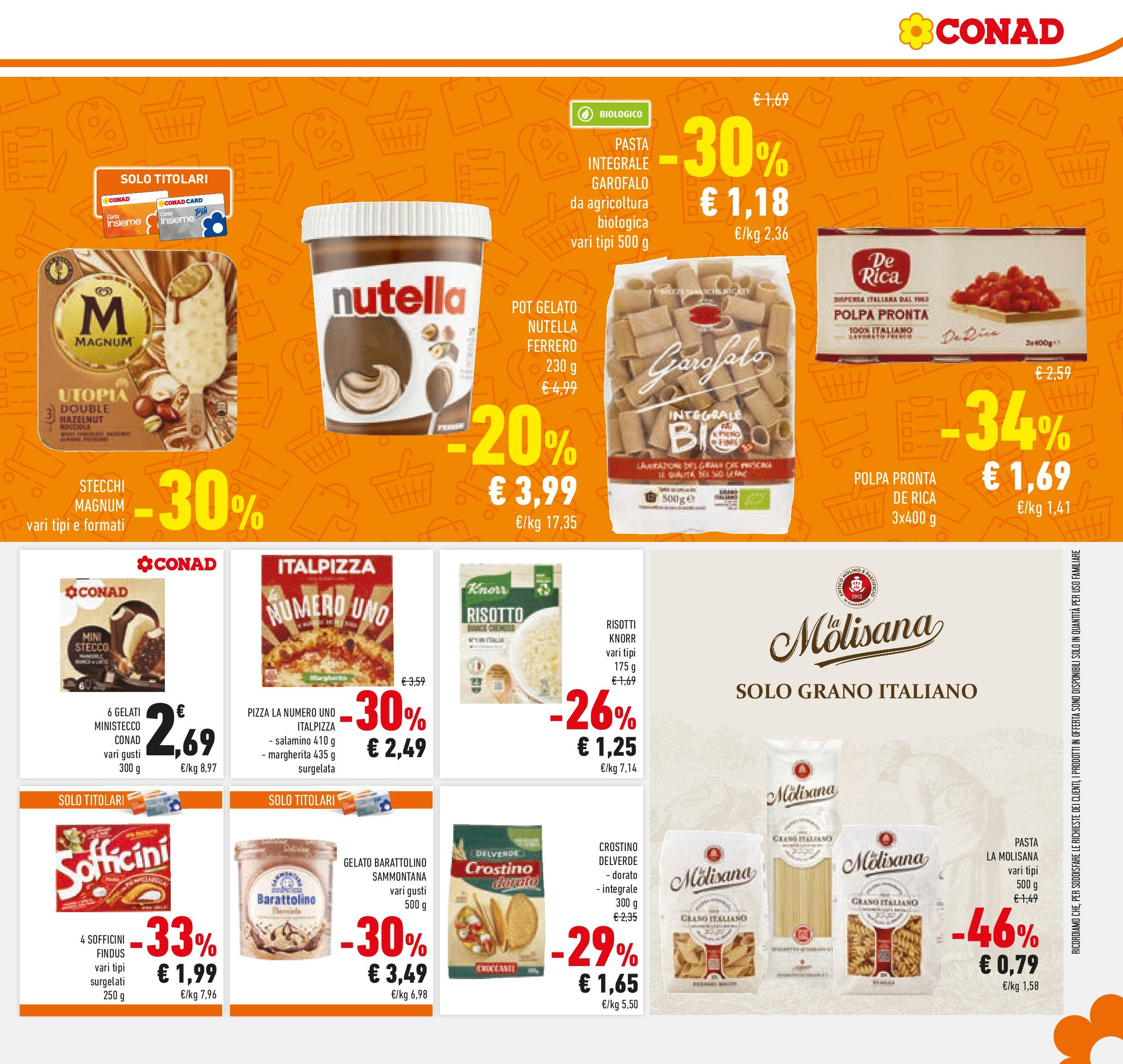 Volantino Conad dal 04/06/2025 > Anteprima - Giugno | Pagina: 9 | Prodotti: Pizza, Gelato, Pasta, Nutella