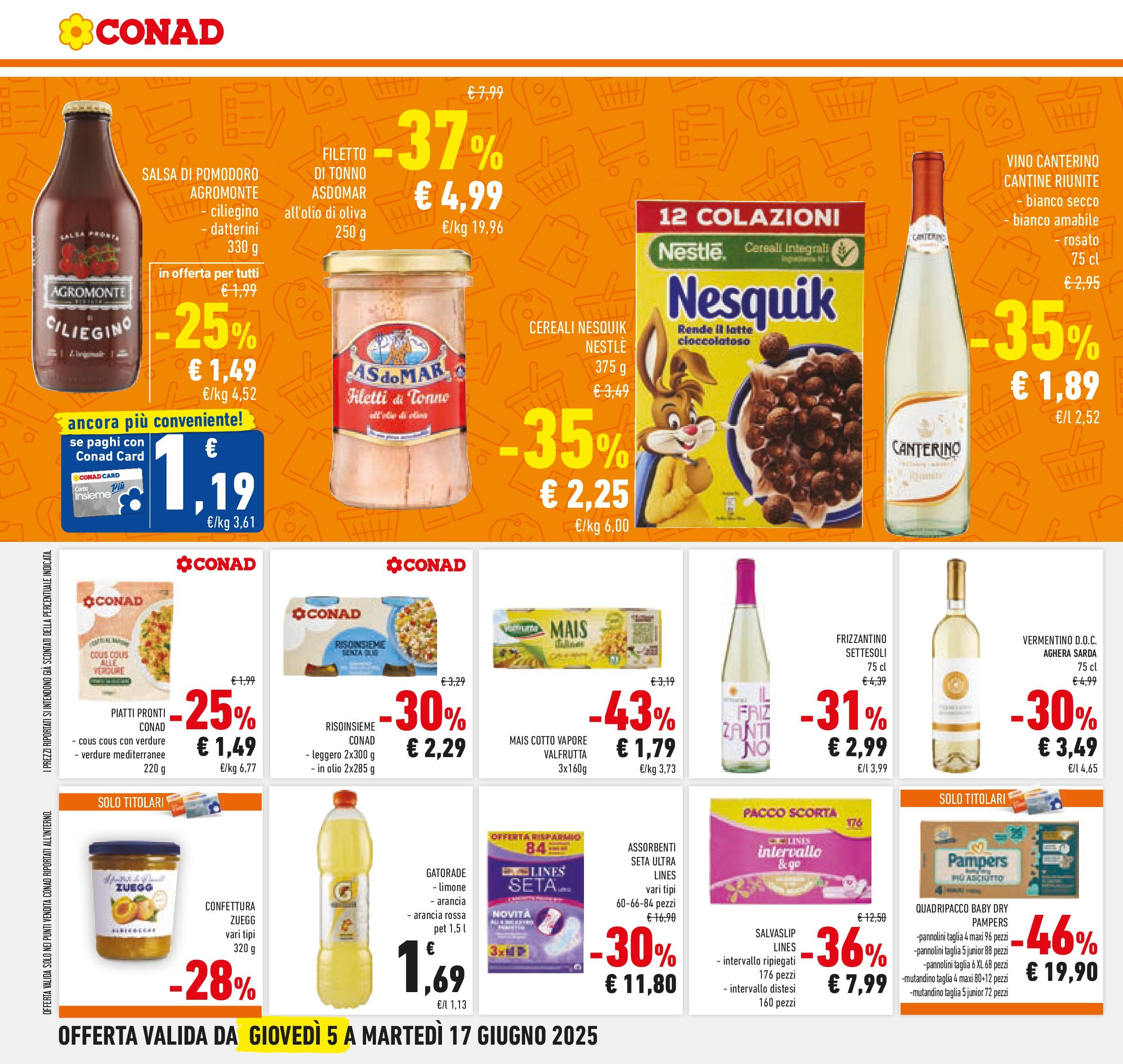 Volantino Conad dal 04/06/2025 > Anteprima - Giugno | Pagina: 10 | Prodotti: Salsa, Latte, Vino, Cous cous