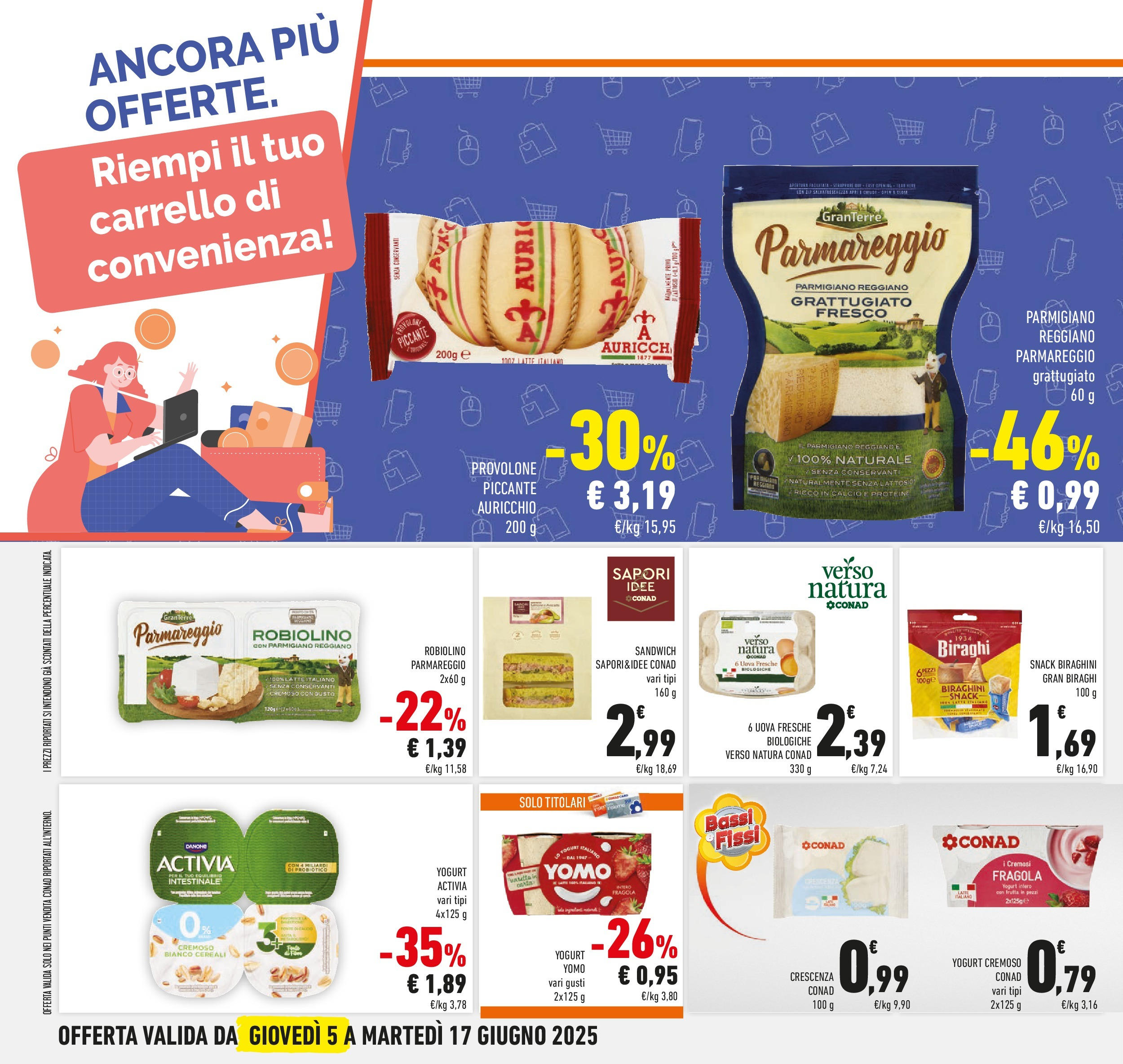 Volantino Conad dal 04/06/2025 > Anteprima - Giugno | Pagina: 12 | Prodotti: Uova, Cereali, Latte, Parmigiano reggiano