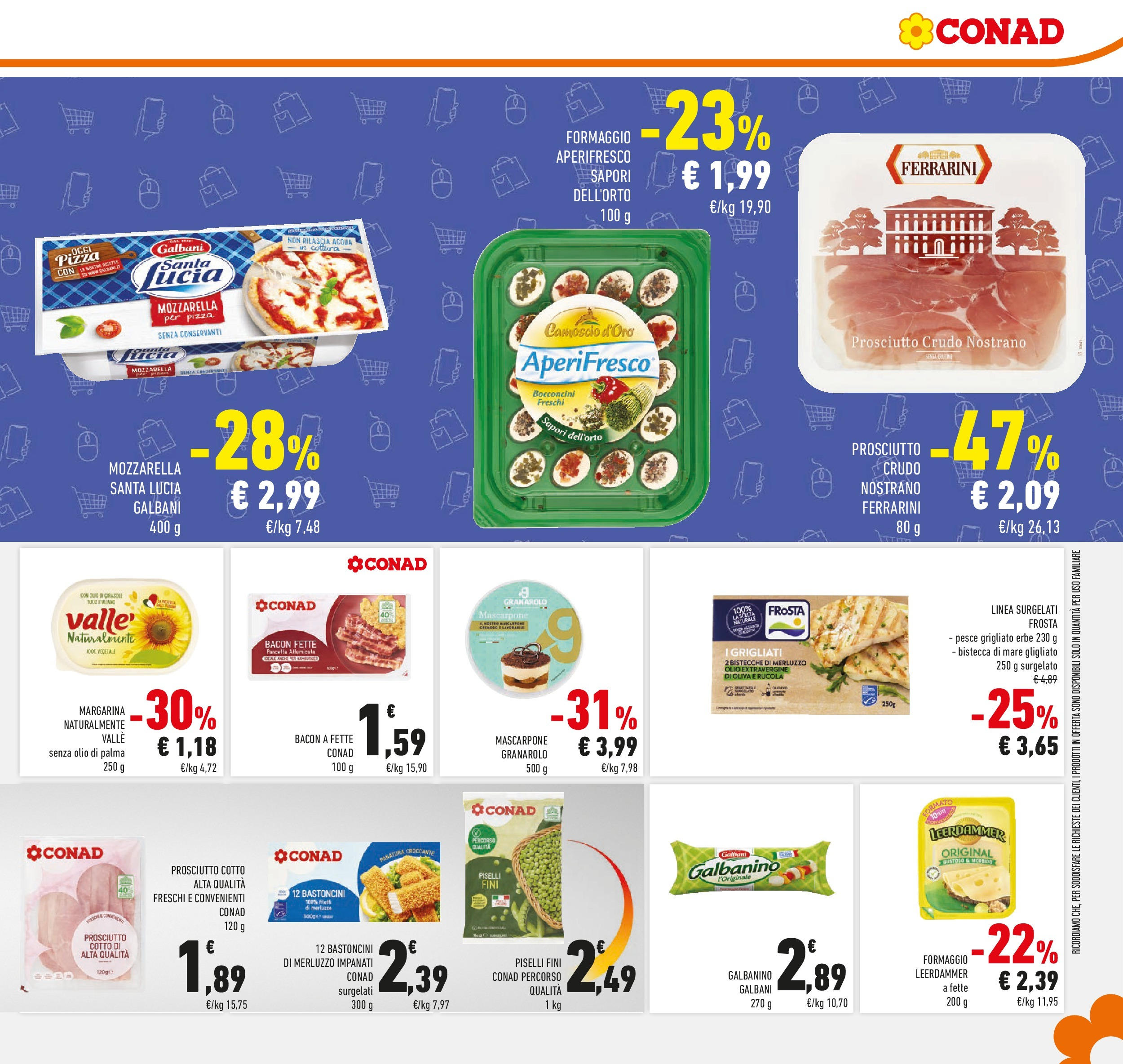 Volantino Conad dal 04/06/2025 > Anteprima - Giugno | Pagina: 13 | Prodotti: Prosciutto Crudo, Rucola, Prosciutto, Mascarpone