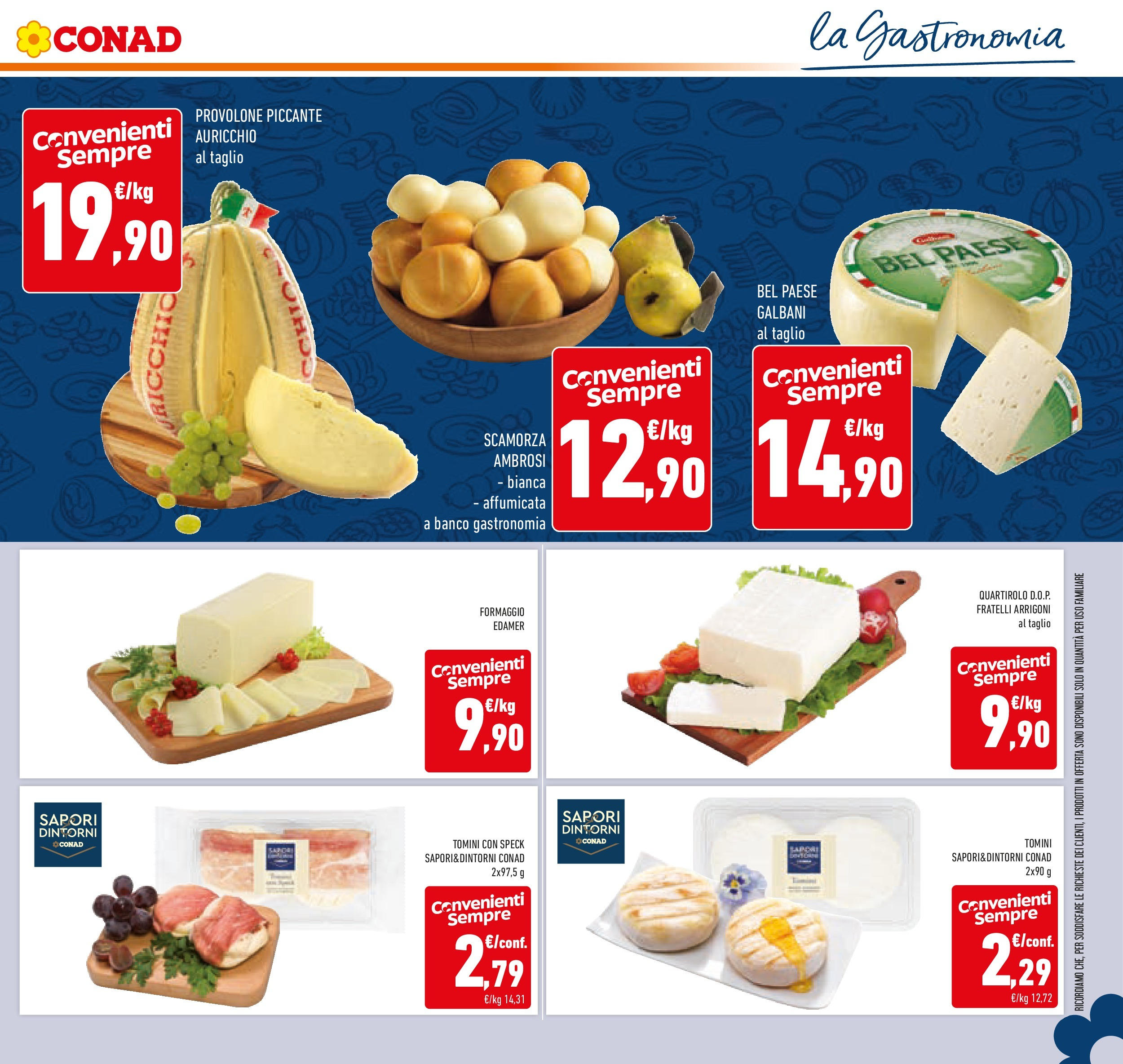 Volantino Conad dal 04/06/2025 > Anteprima - Giugno | Pagina: 19 | Prodotti: Speck, Provolone, Formaggio