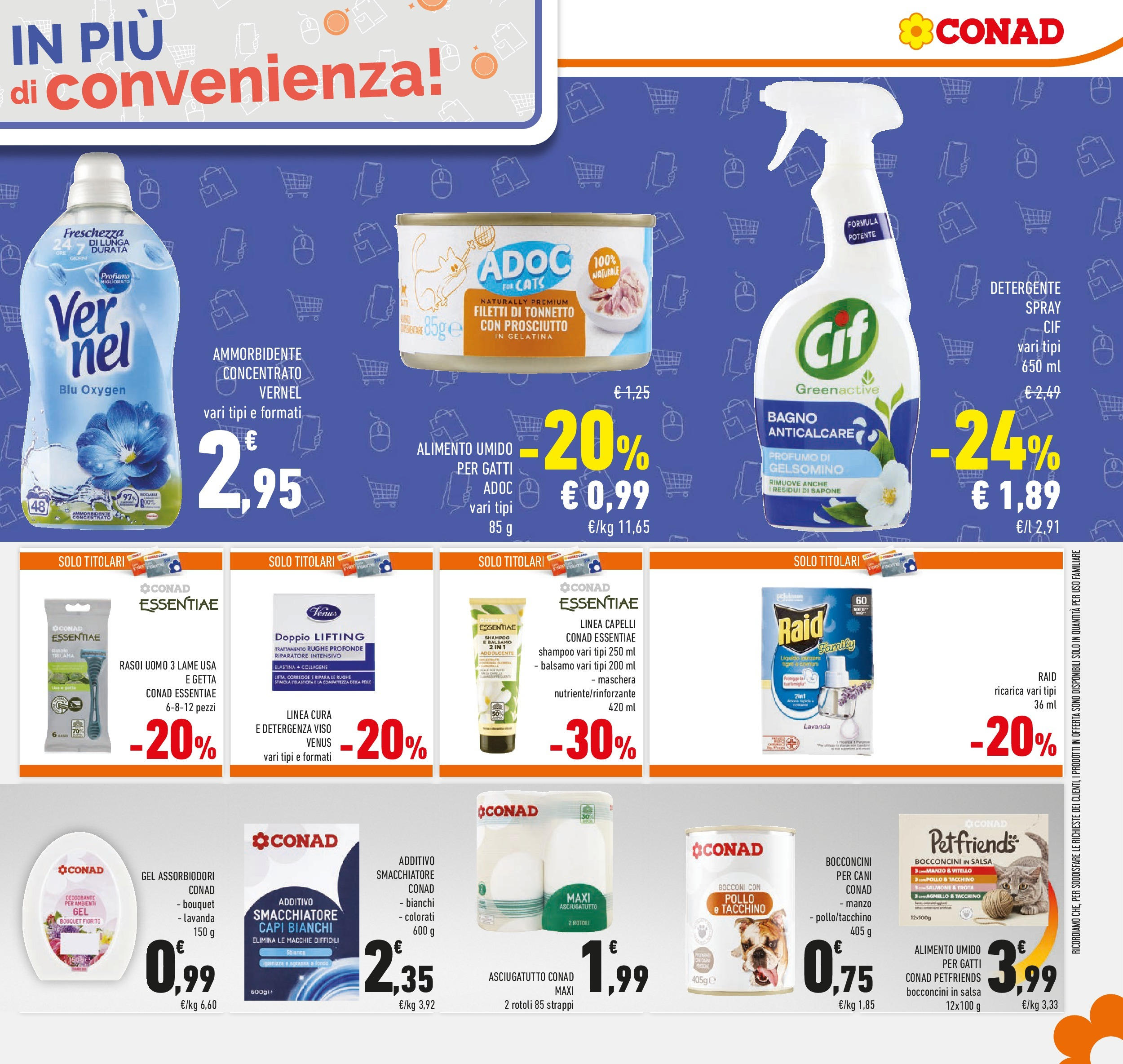 Volantino Conad dal 04/06/2025 > Anteprima - Giugno | Pagina: 19 | Prodotti: Smacchiatore, Anticalcare, Tacchino, Bagno