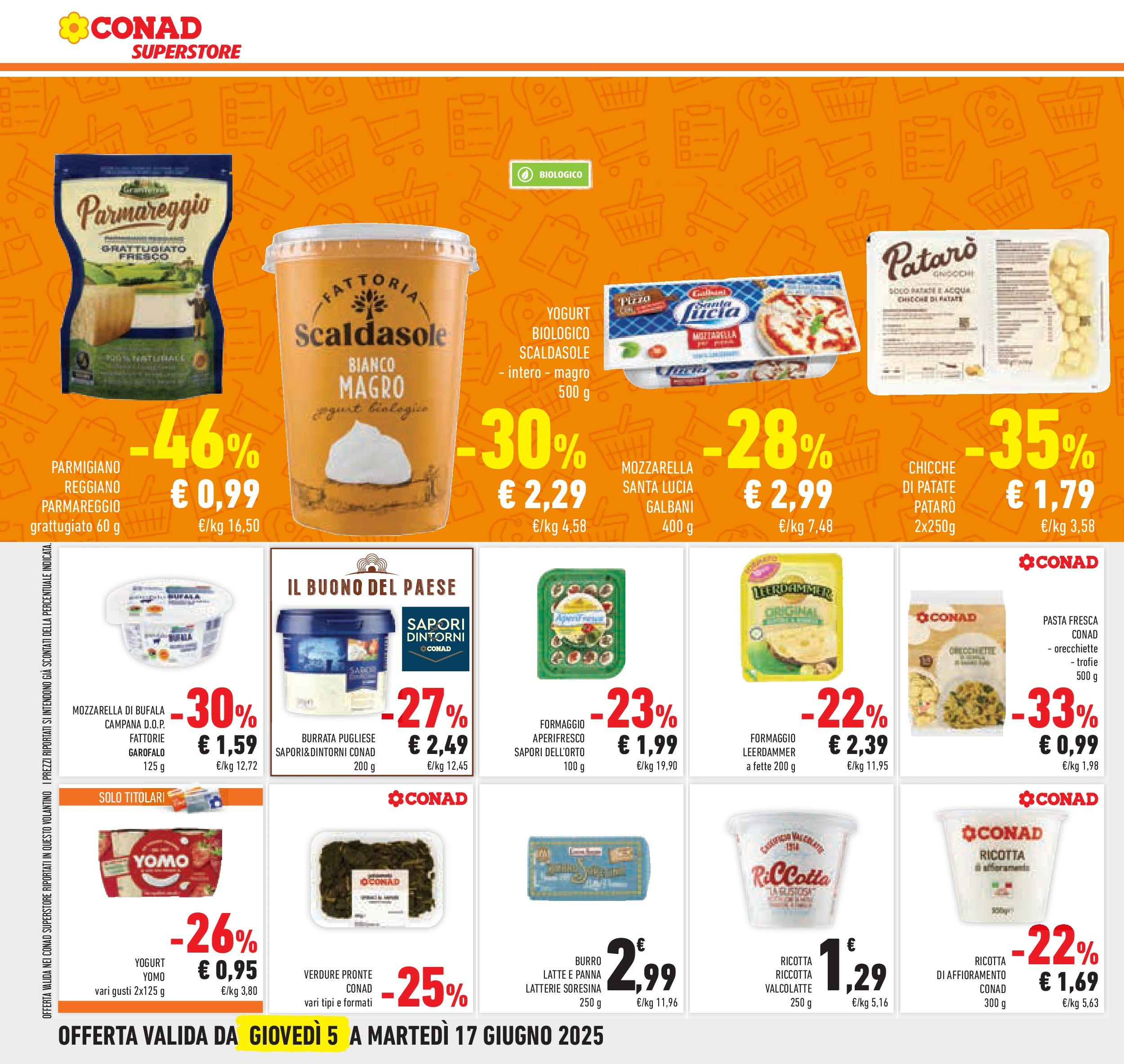 Volantino Conad dal 04/06/2025 > Anteprima - Giugno | Pagina: 26 | Prodotti: Yogurt, Burro, Ricotta, Parmigiano