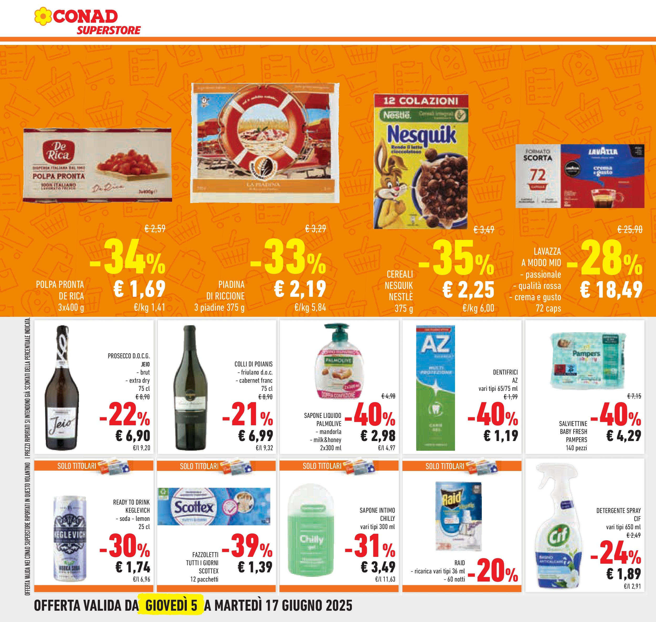Volantino Conad dal 04/06/2025 > Anteprima - Giugno | Pagina: 30 | Prodotti: Detergente, Prosecco, Latte, Bagno