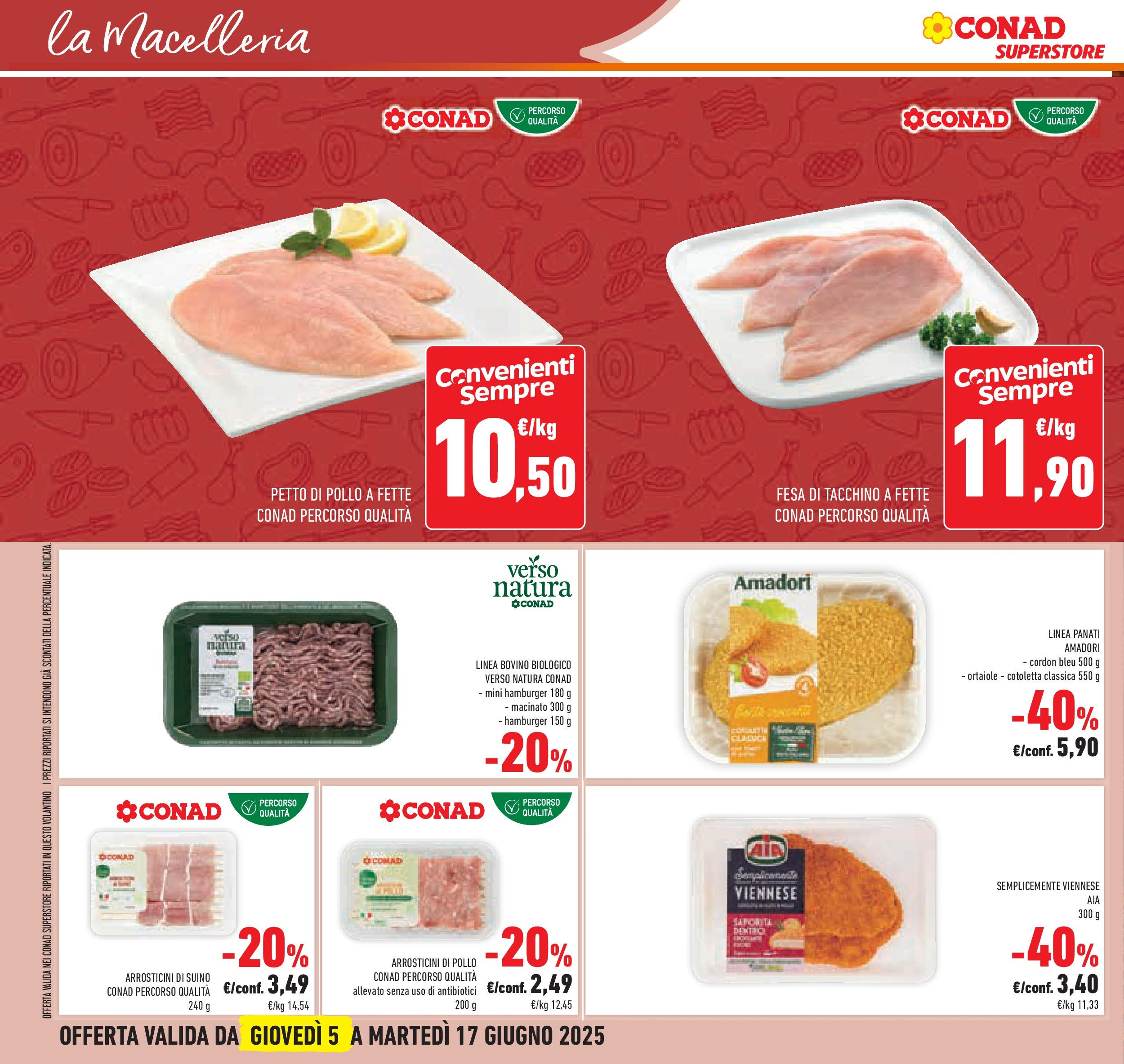 Volantino Conad dal 04/06/2025 > Anteprima - Giugno | Pagina: 16 | Prodotti: Bovino, Suino, Tacchino, Macinato