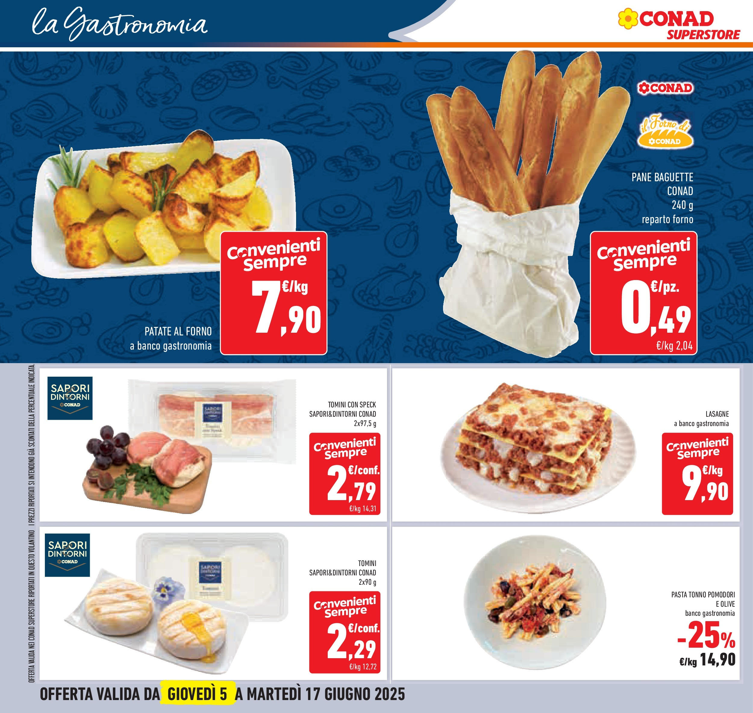 Volantino Conad dal 04/06/2025 > Anteprima - Giugno | Pagina: 20 | Prodotti: Pane, Olive, Pomodori, Pasta