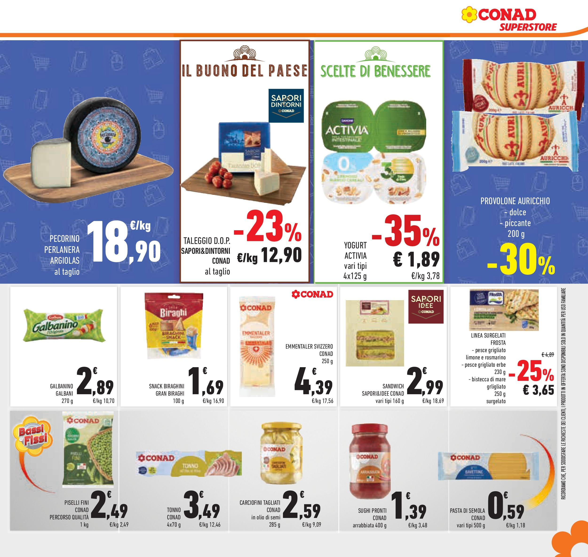 Volantino Conad dal 04/06/2025 > Anteprima - Giugno | Pagina: 39 | Prodotti: Provolone, Yogurt, Pesce, Olio