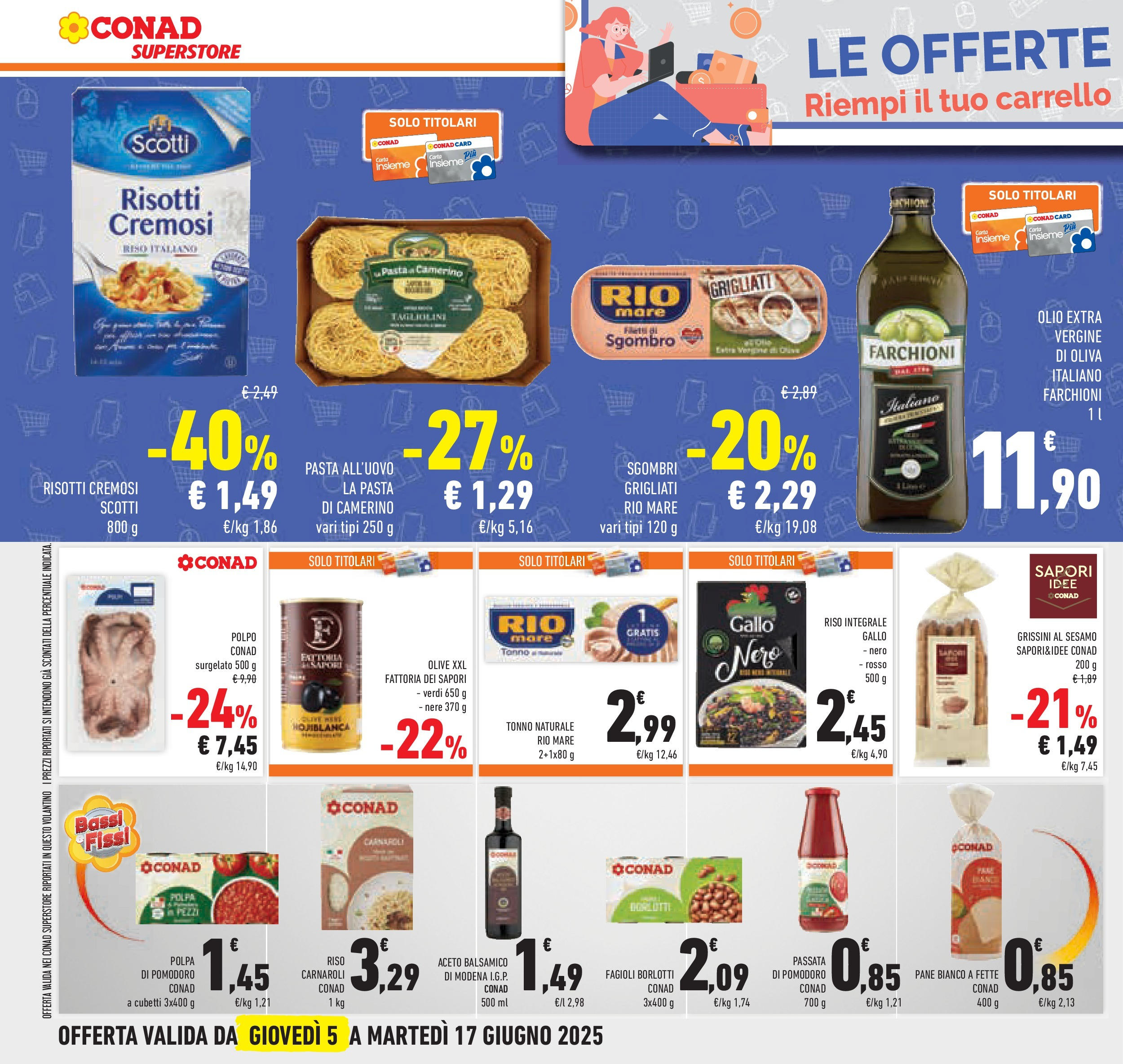 Volantino Conad dal 04/06/2025 > Anteprima - Giugno | Pagina: 40 | Prodotti: Pomodoro, Olio, Tonno, Olio extra vergine