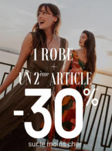 1 robe + un 2ème article = -30%* sur le moins cher femme