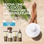 Le Fornaci Mega Shopping Nuova linea sol cocco + attivatore di abbronzatura - al 30.06.2025