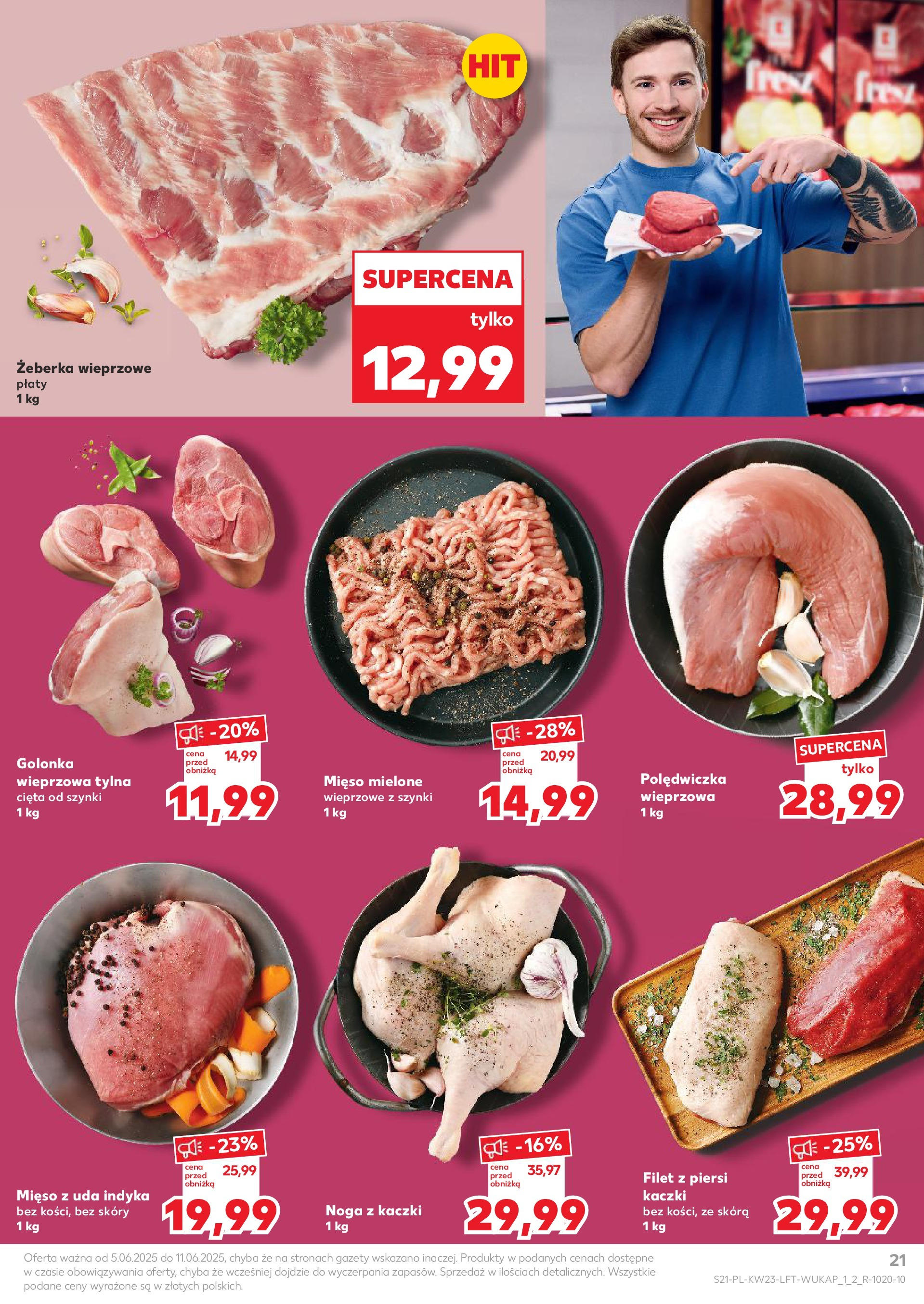 Kaufland gazetka od 05.06.2025 - od jutra PDF | Strona: 21 | Produkty: Piersi, Mięso, Golonka wieprzowa, Noga z kaczki