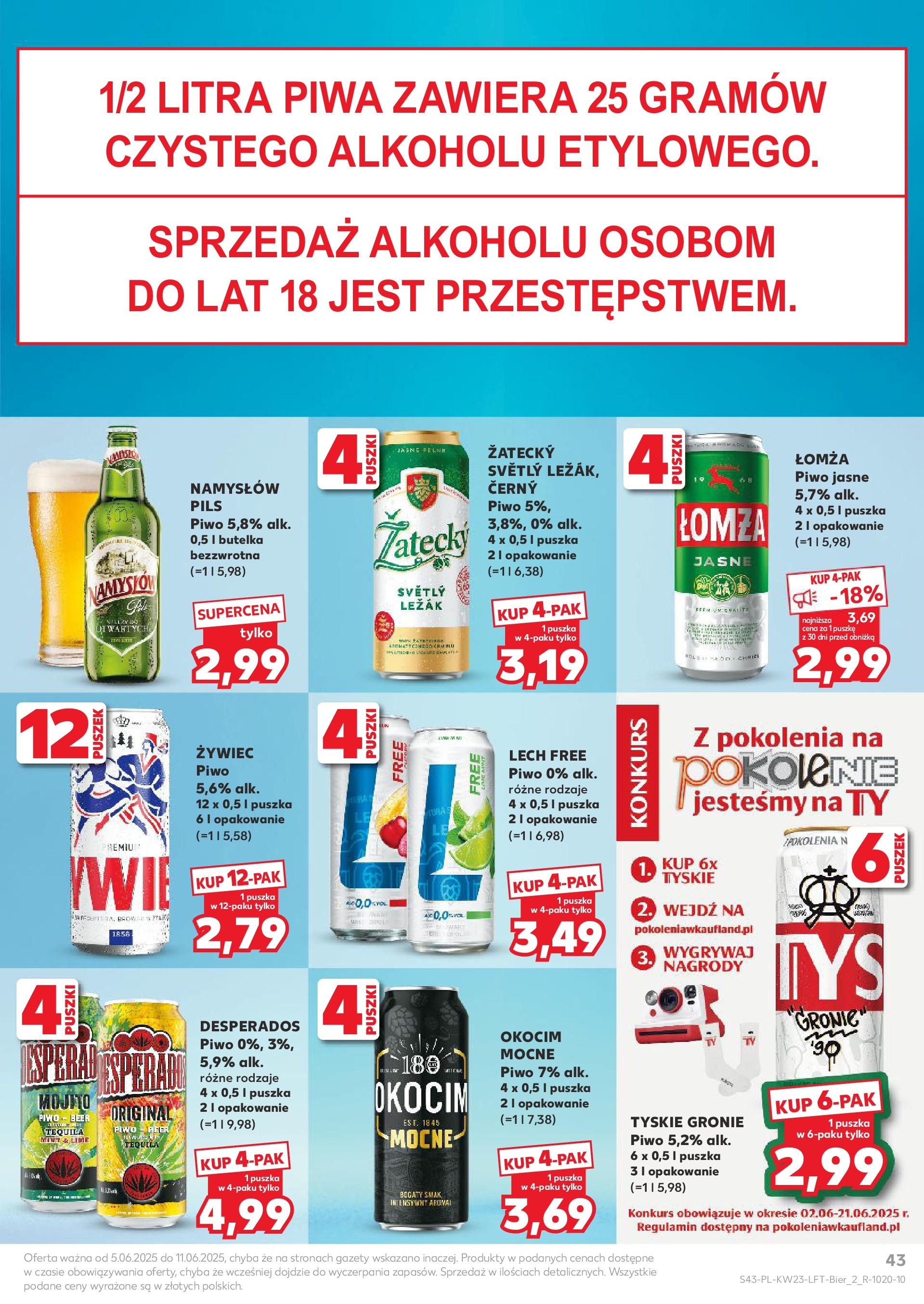 Kaufland gazetka od 05.06.2025 - od jutra PDF | Strona: 43 | Produkty: Leżak, Tyskie, Tequila, Piwo