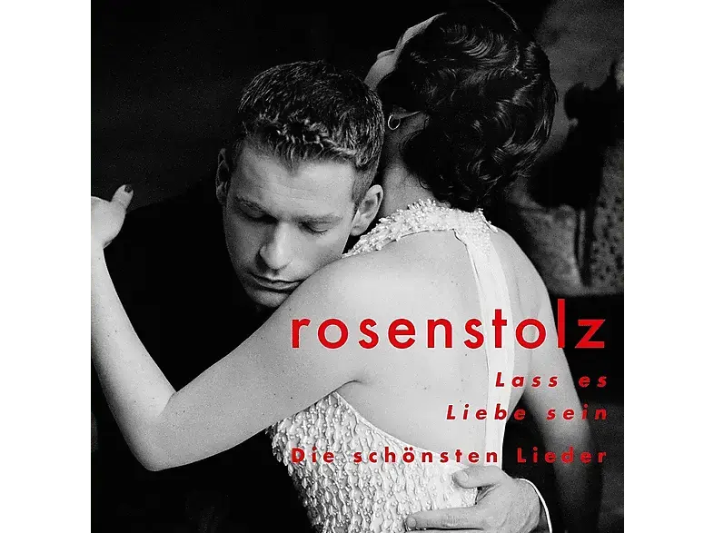 Rosenstolz - Lass Es Liebe Sein-Die Sch&ouml;nsten Lieder [CD]