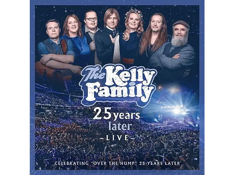 The Kelly Family - 25 years later live [CD]