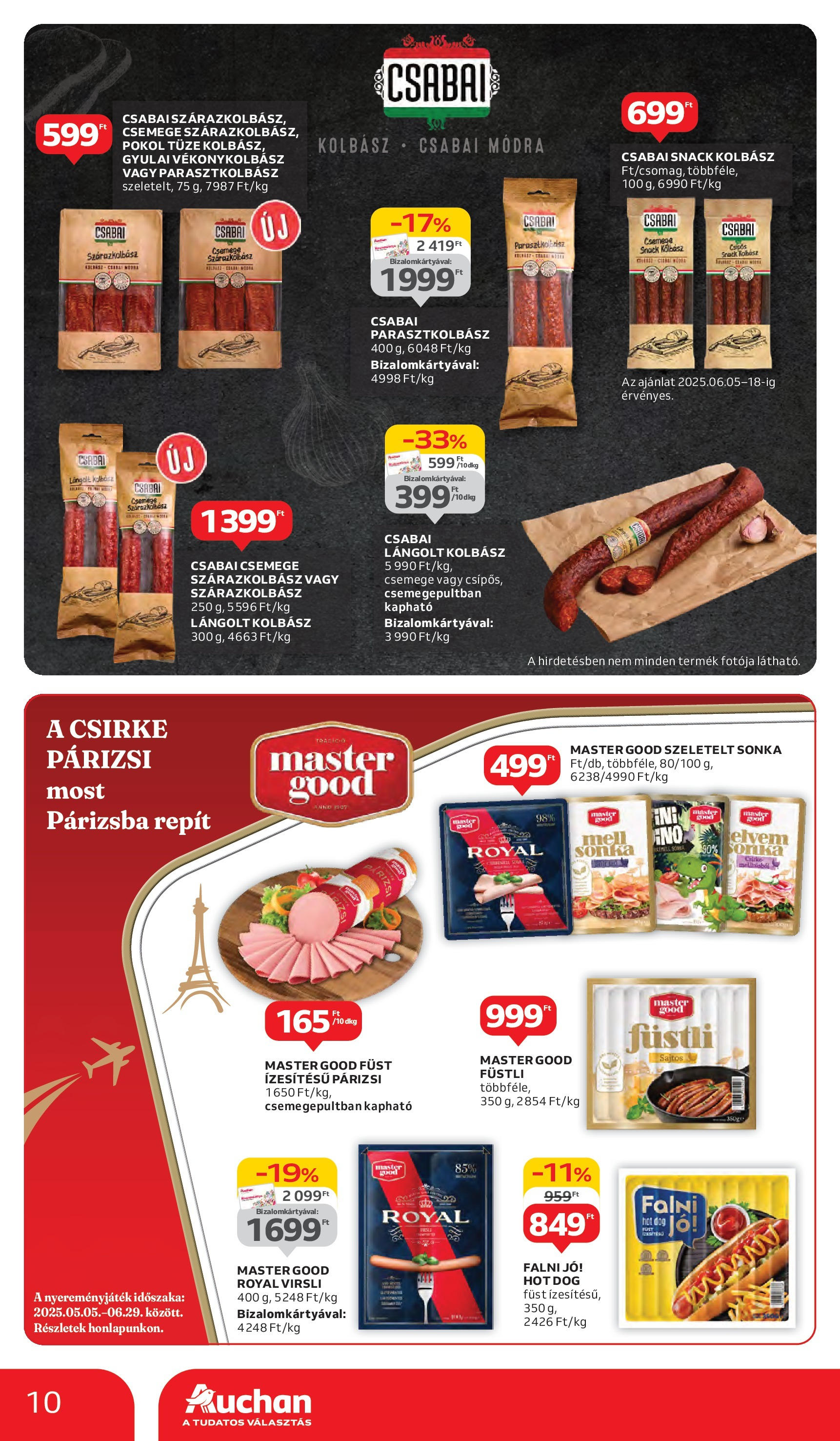 Auchan Akciós újság - 2025.06.05. -tól/töl > akció, lapozható szórólap 🛍️ | Oldal: 10 | Termékek: Virsli, Hot dog, Kolbász, Sonka