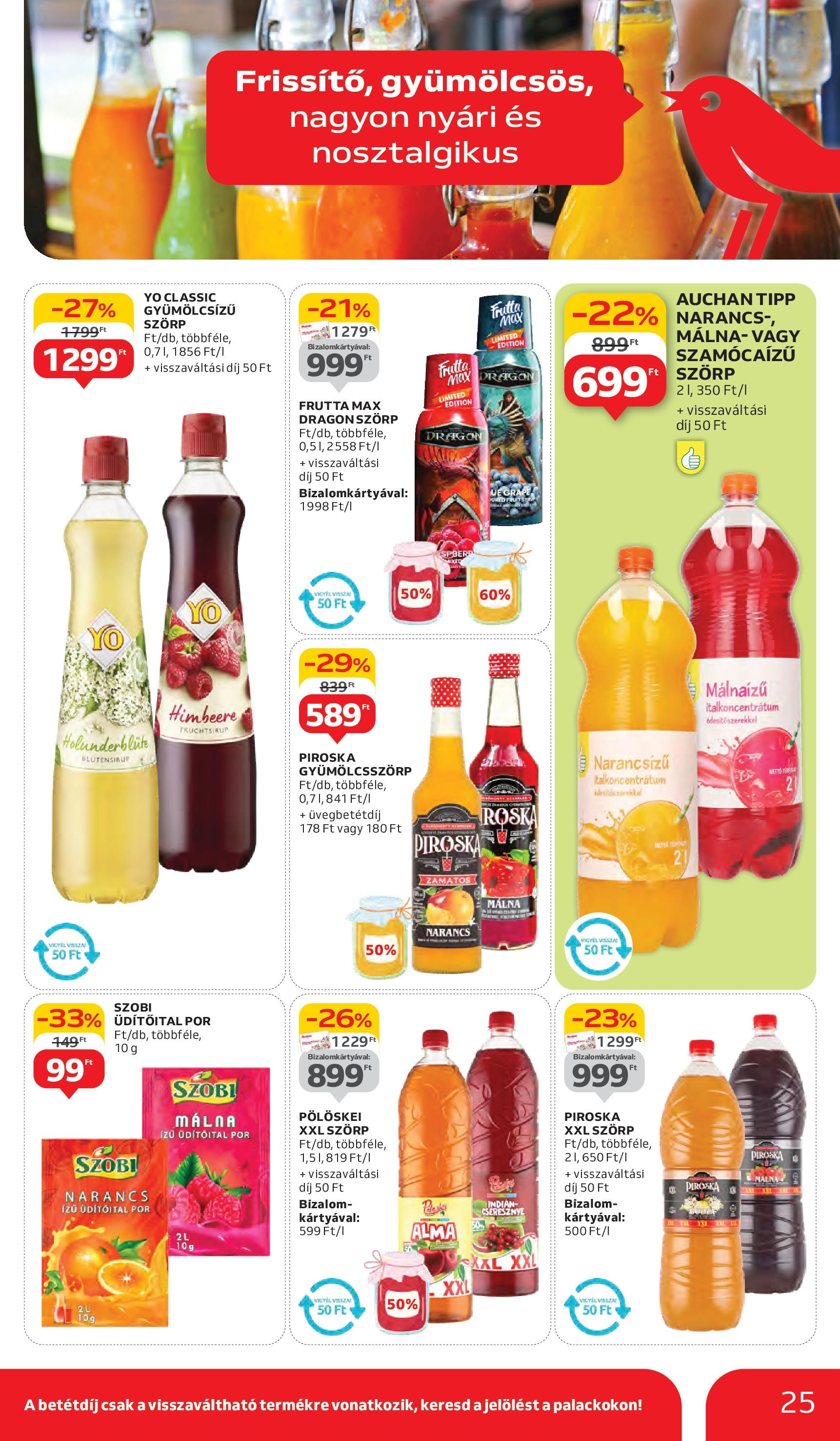 Auchan Akciós újság - 2025.06.05. -tól/töl > akció, lapozható szórólap 🛍️ | Oldal: 25 | Termékek: Szörp, Cseresznye, Alma, Narancs