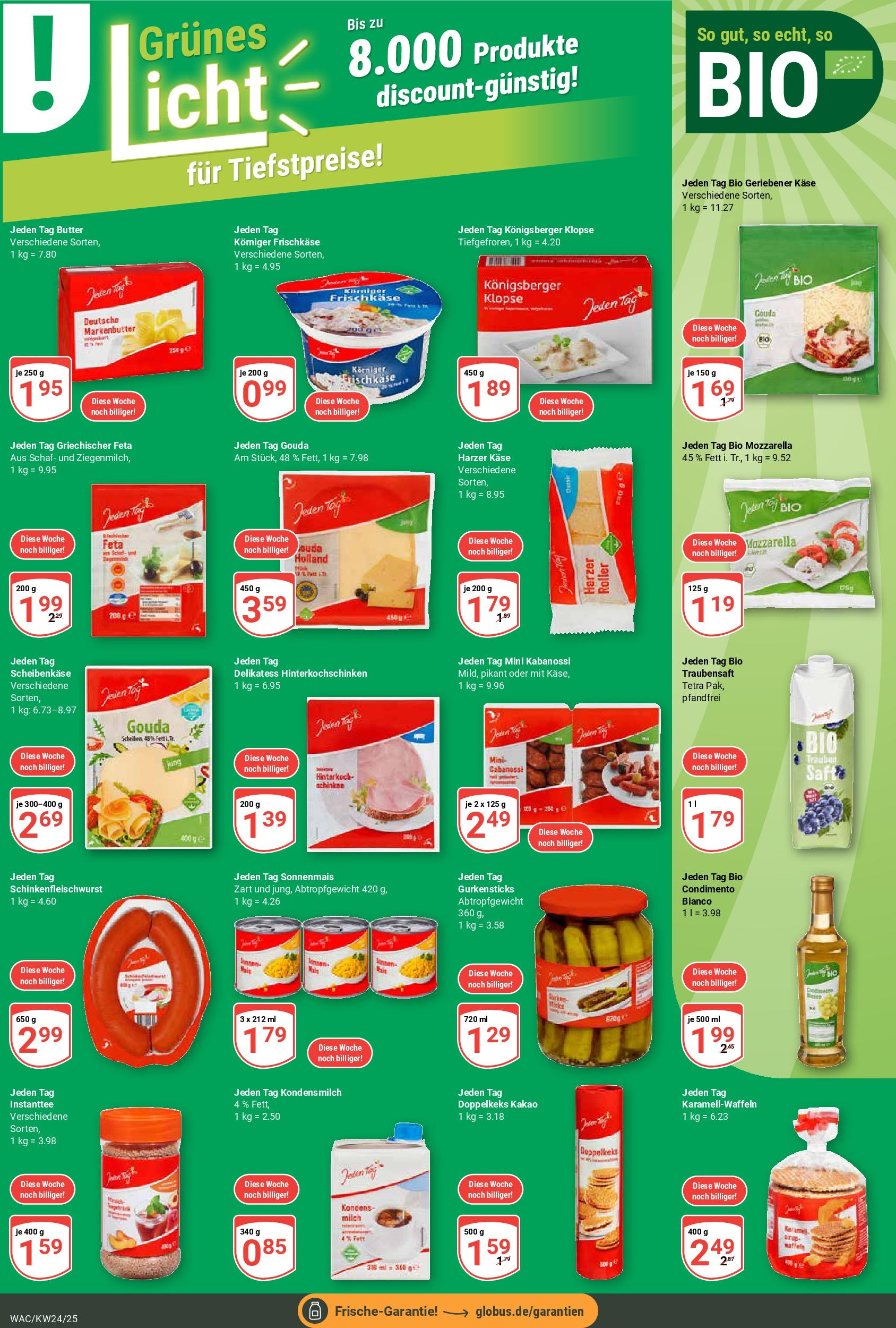 Globus prospekt Markkleeberg	 (ab 08.06.2025) » Angebote online | Seite: 12 | Produkte: Butter, Käse, Gouda, Schinken