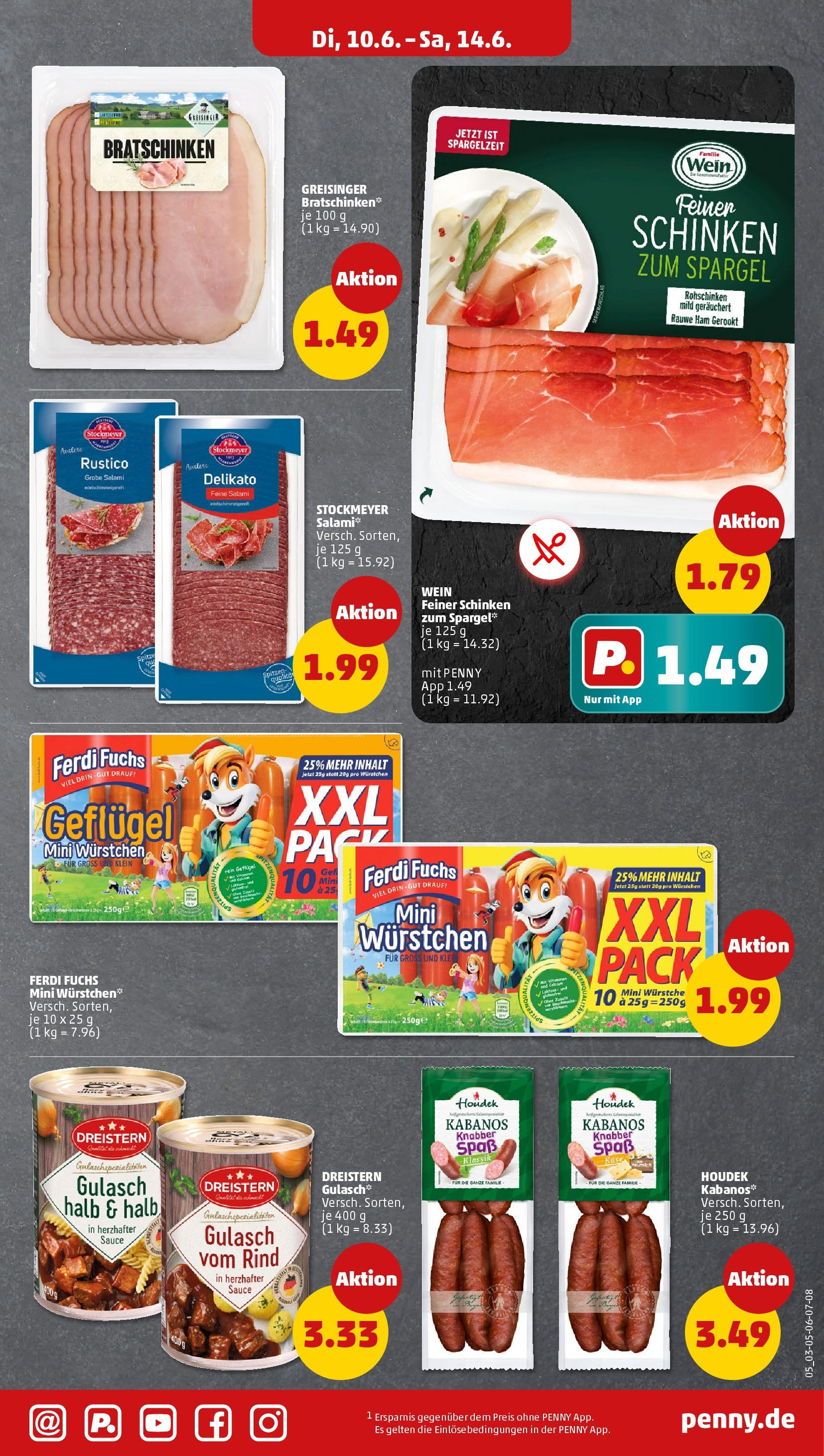 Penny prospekt Bremen (ab 10.06.2025) » Angebote Online | Seite: 7 | Produkte: Gulasch, Salami, Schinken, Wein