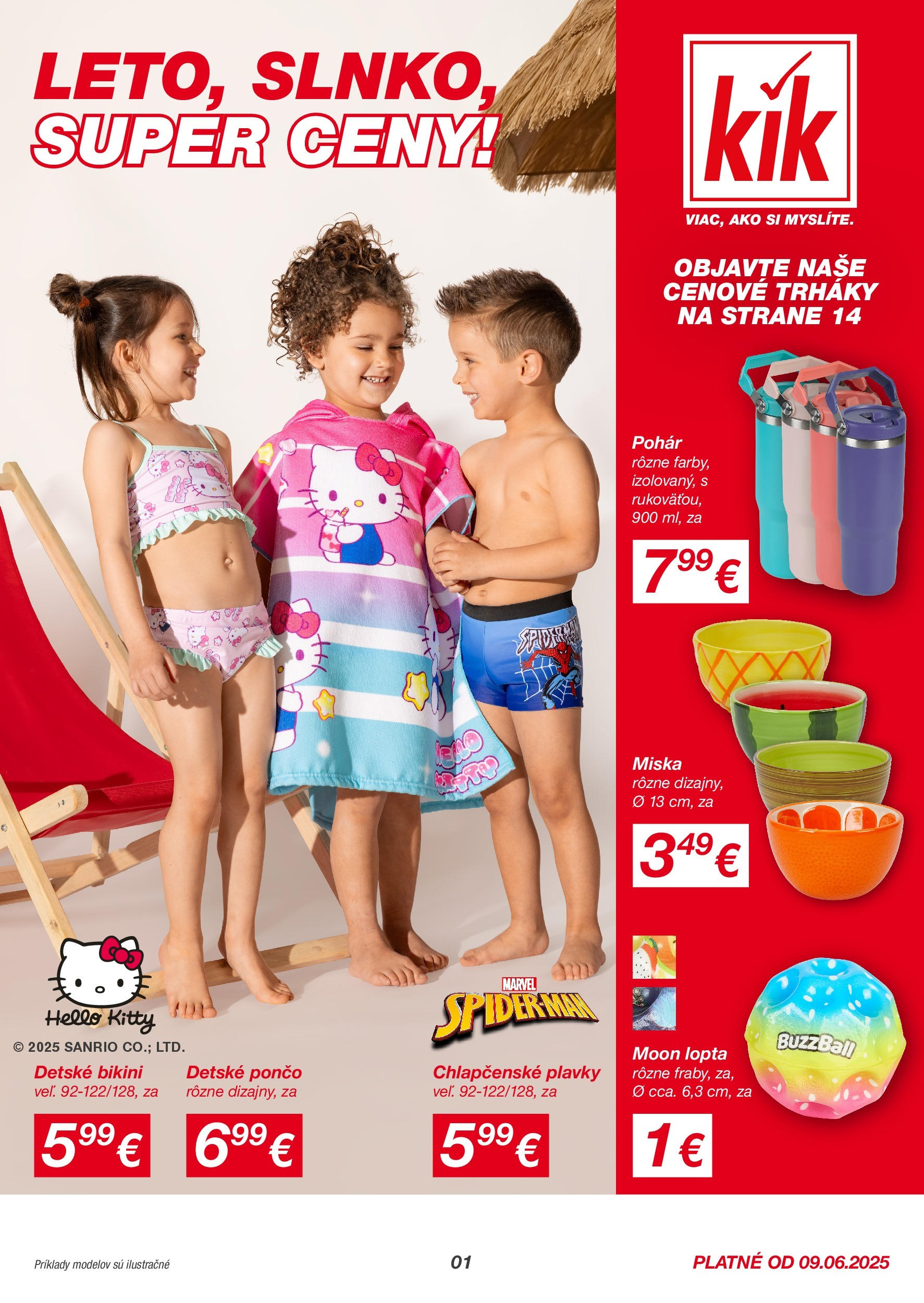 Kik - KiK leták platný do 15.06.2025 od 08.06.2025 → Aktuálny textil výpredaj online | Strana: 1 | Produkty: Lopta, Plavky