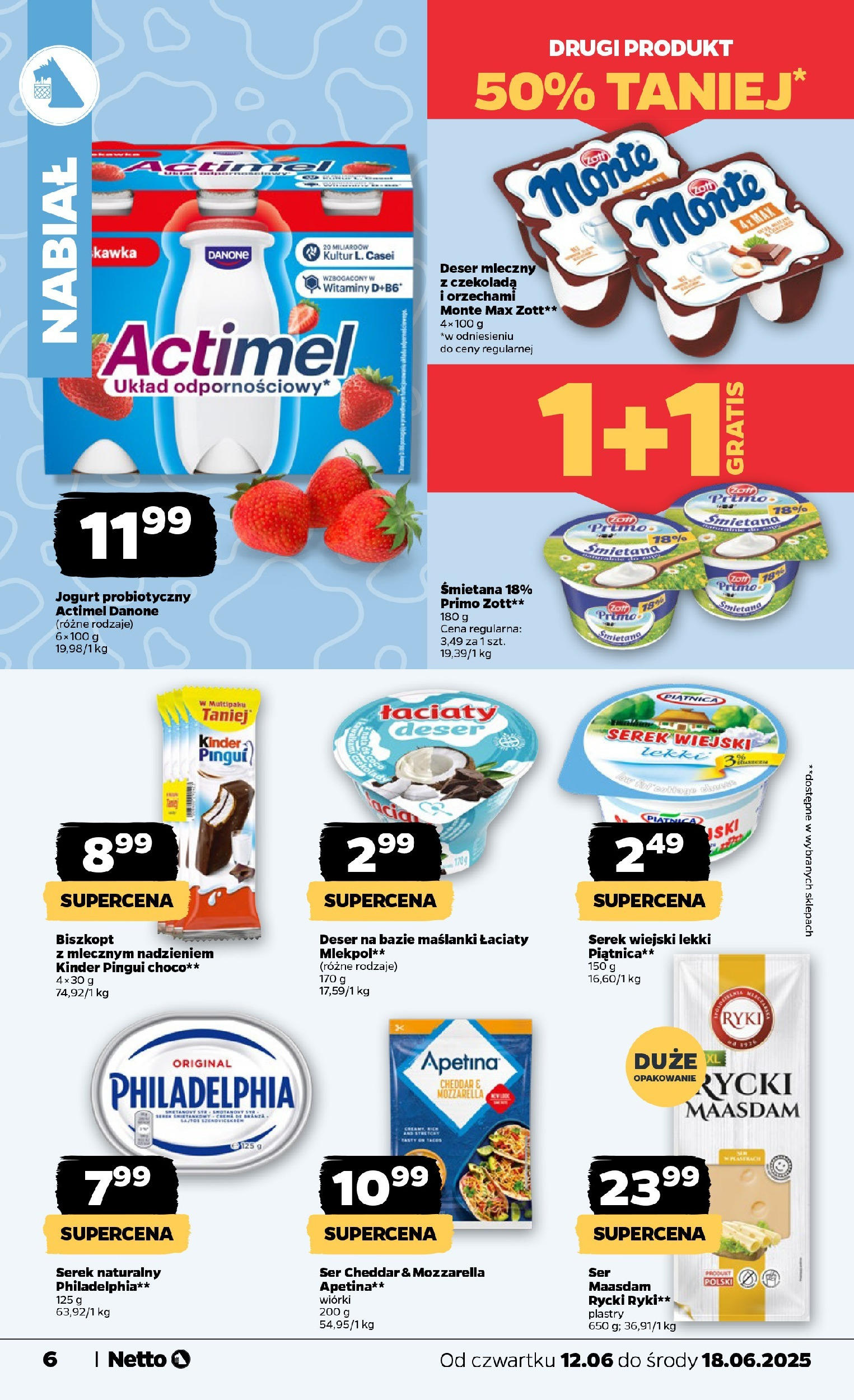 Netto gazetka - Spożywcza od 12.06.2025 - Aktualne promocje | Strona: 6 | Produkty: Serek, Serek wiejski, Serek wiejski lekki, Ser cheddar