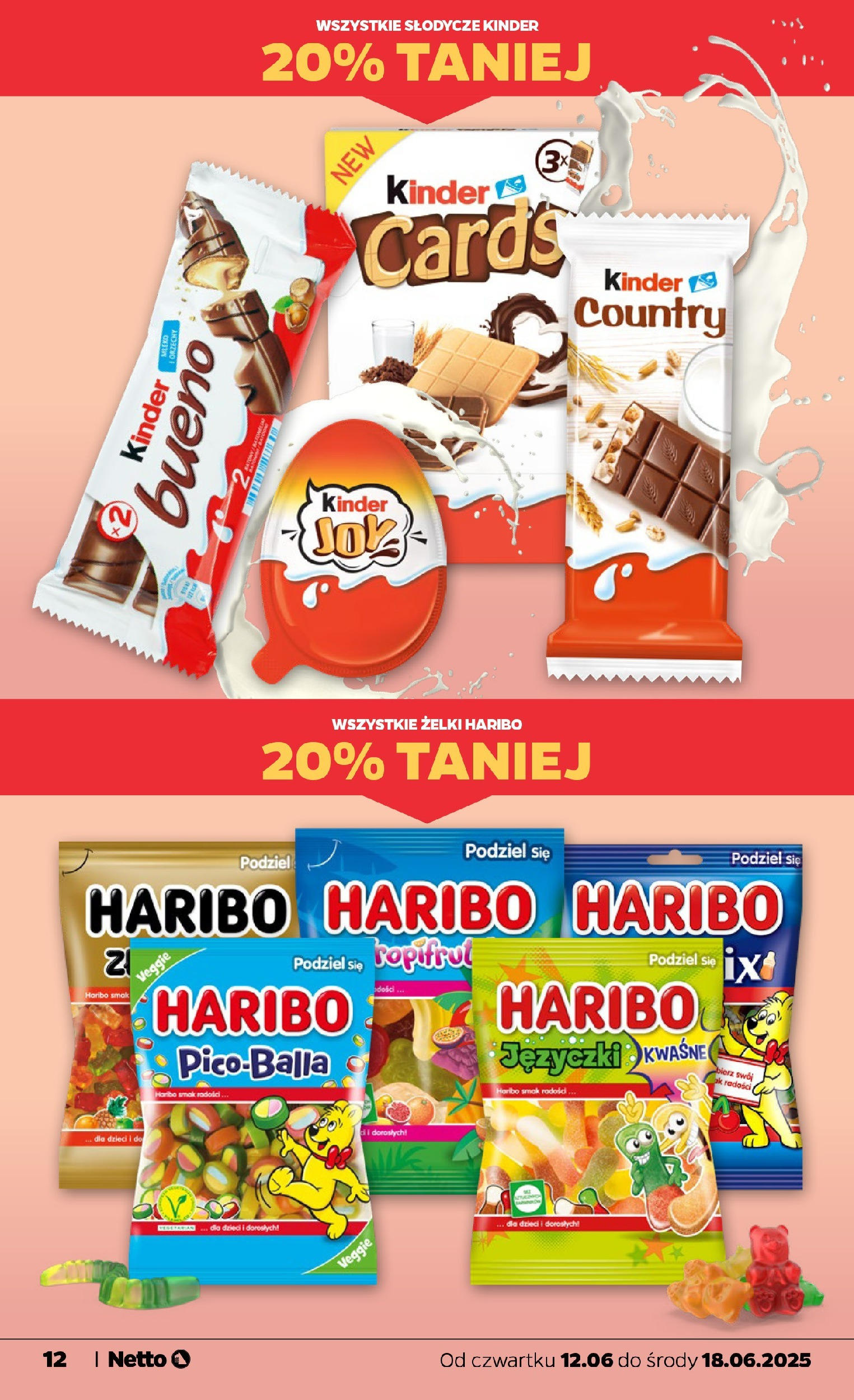 Netto gazetka - Spożywcza od 12.06.2025 - Aktualne promocje | Strona: 12 | Produkty: Słodycze, Kinder Joy, Kinder Bueno, Żelki