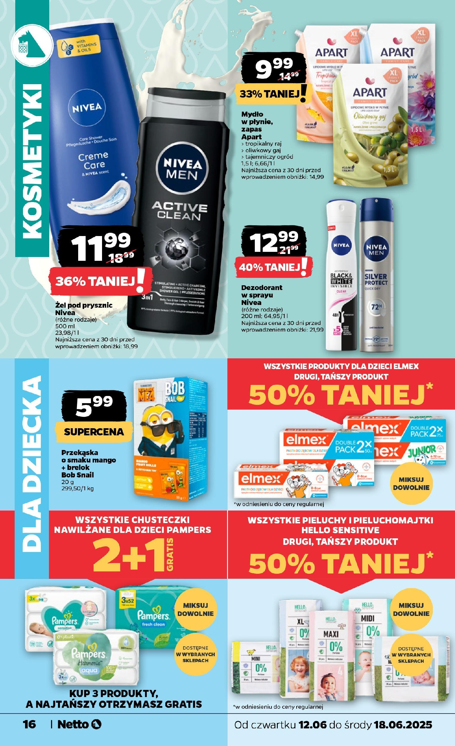 Netto gazetka - Spożywcza od 12.06.2025 - Aktualne promocje | Strona: 16 | Produkty: Pampers, Pieluchomajtki, Prysznic, Pasta do zębów