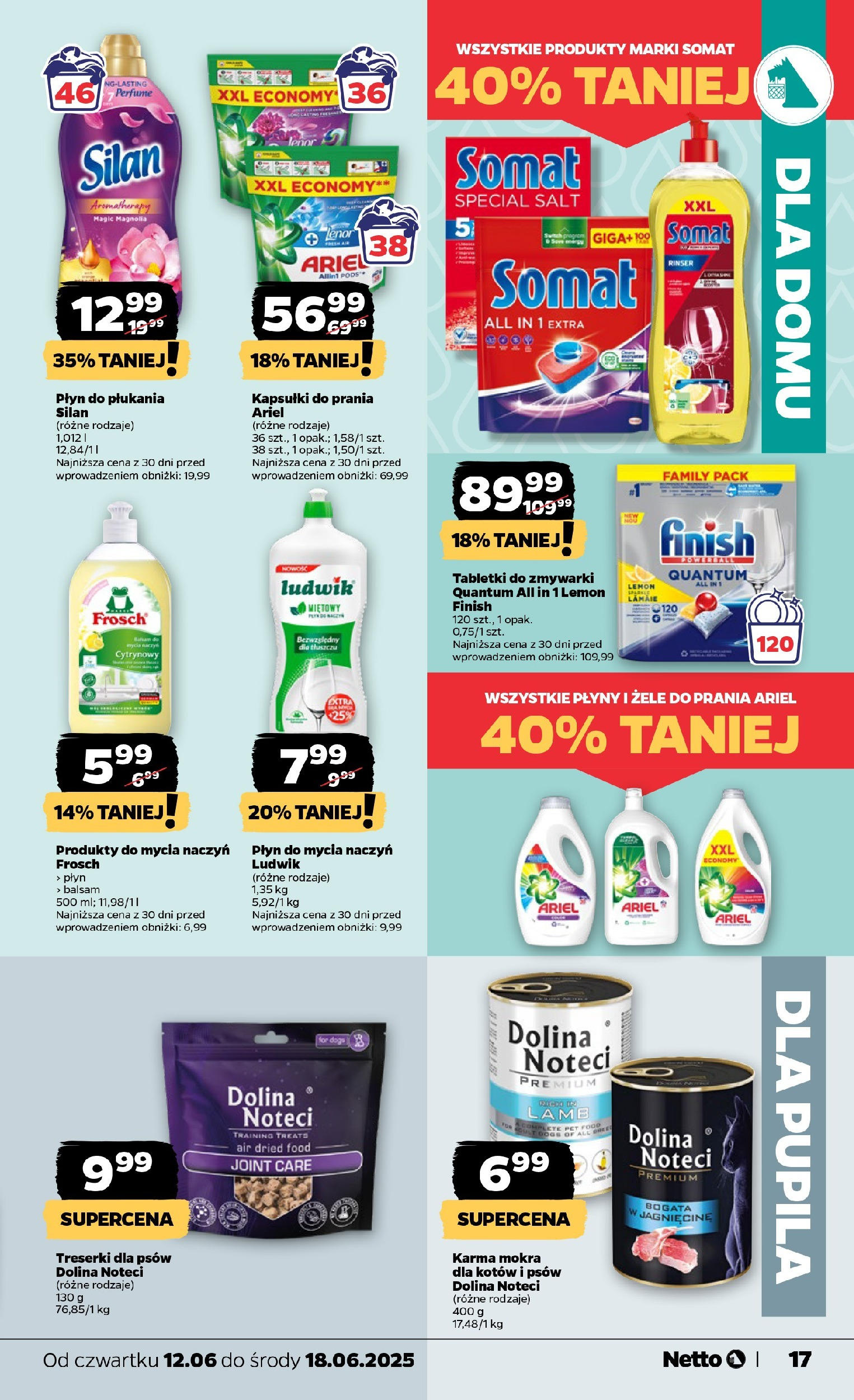 Netto gazetka - Spożywcza od 12.06.2025 - Aktualne promocje | Strona: 17 | Produkty: Ariel, Finish, Tabletki do zmywarki, Płyn do mycia naczyń