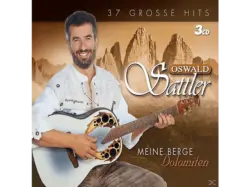 Oswald Sattler - Meine Berge Dolomiten [CD]