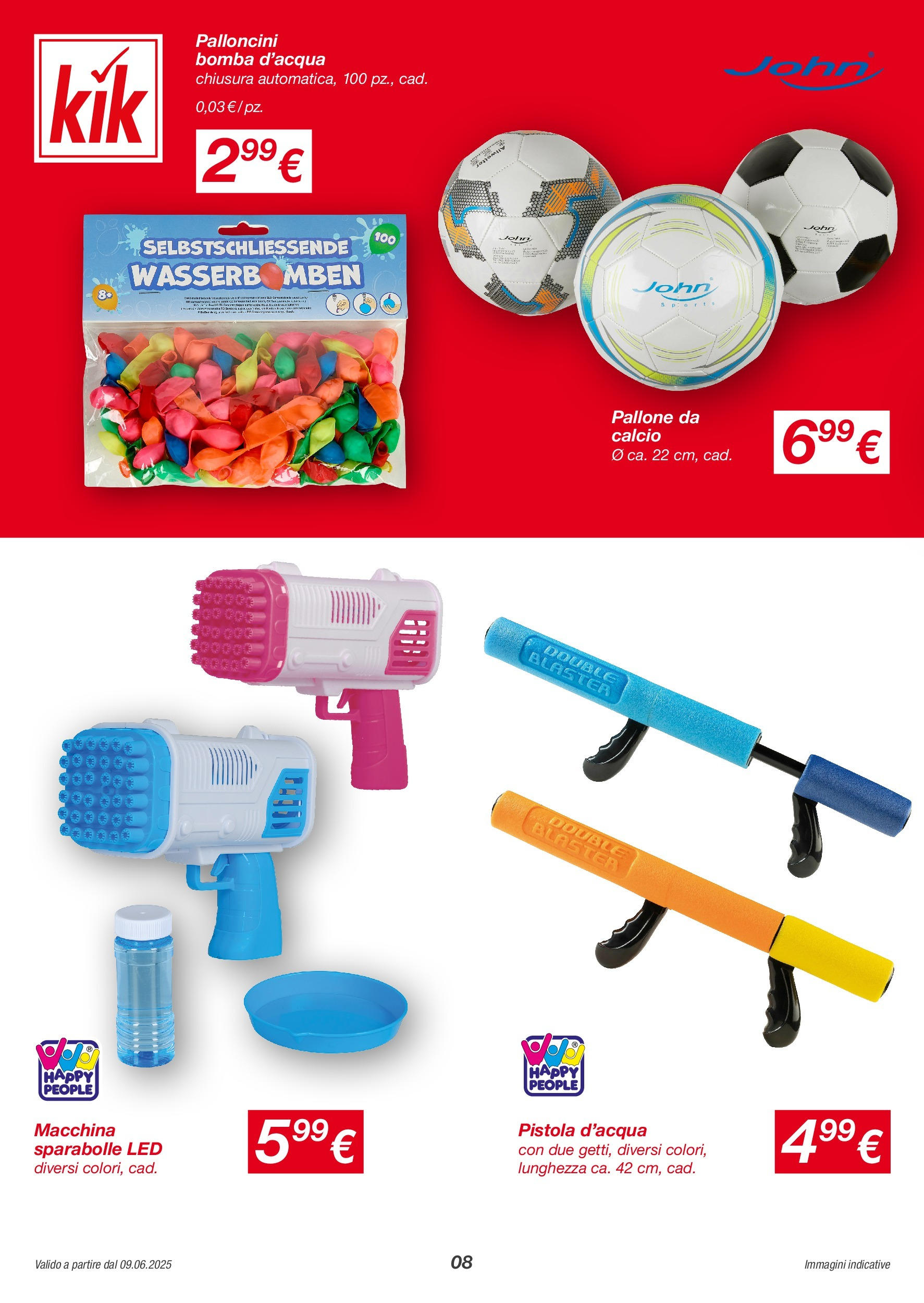 Nuovo Volantino KiK	 dal 08/06/2025 > offerte anteprima 🛍️ | Pagina: 8 | Prodotti: Pistola d'acqua, Pallone