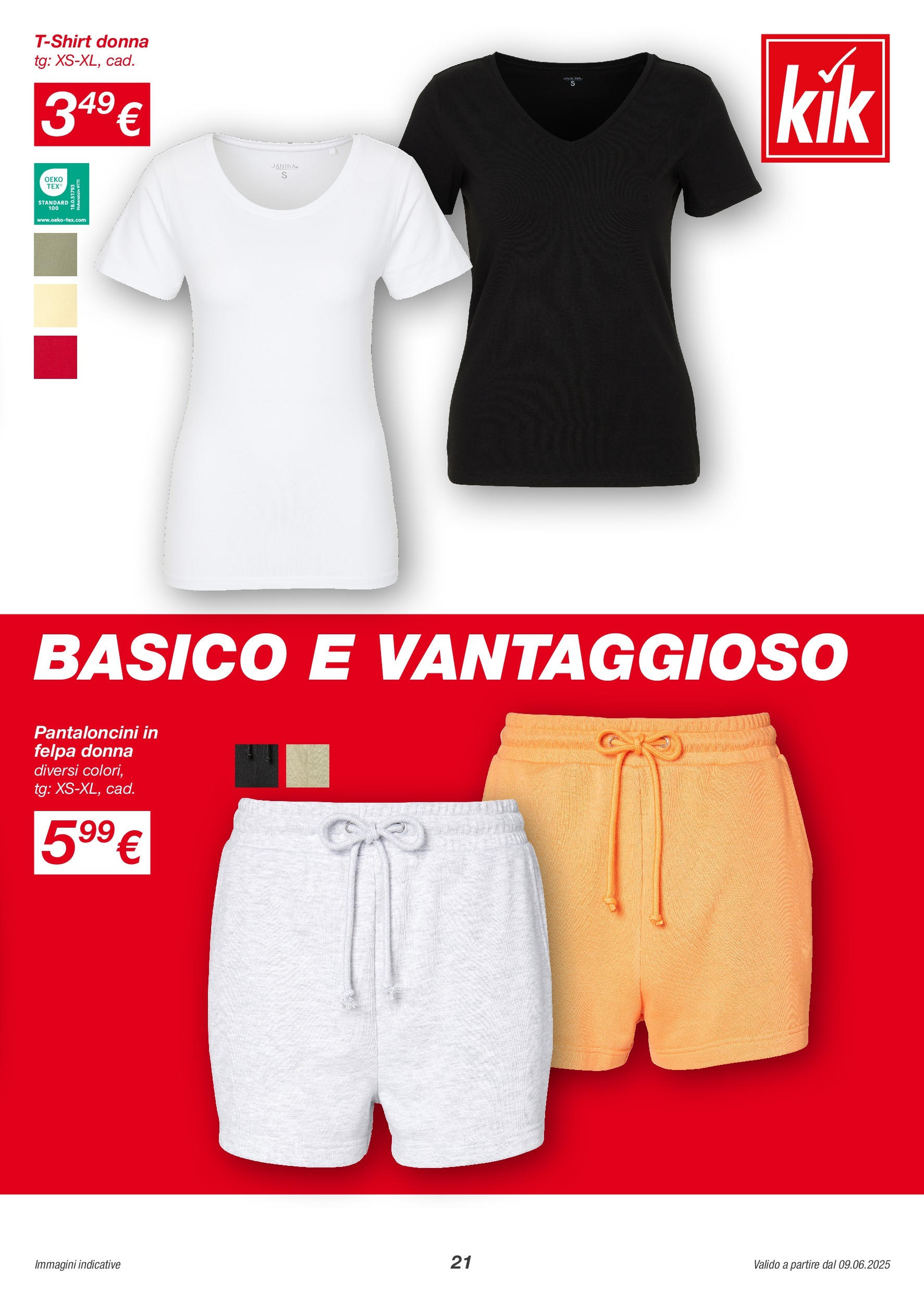 Nuovo Volantino KiK	 dal 08/06/2025 > offerte anteprima 🛍️ | Pagina: 21 | Prodotti: Felpa, Pantaloncini
