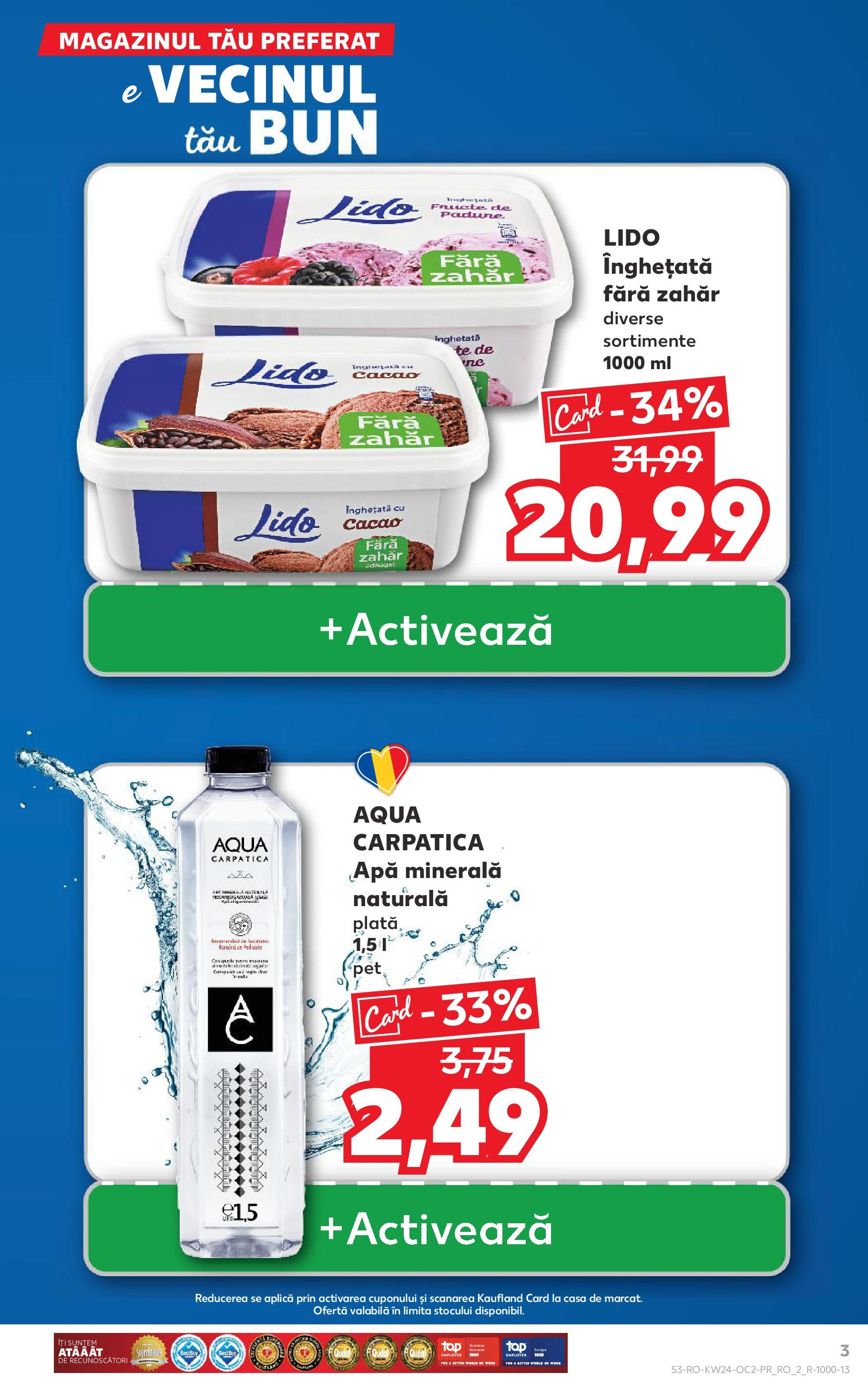 Catalog Kaufland - Satu Mare 11.06.2025 || Revista si Oferte | Pagină: 3 | Produse: Yazı tahtası kalemi, Cacao, Înghețată, Apă Catalog Kaufland - Satu Mare 11.06.2025 - Revista si Oferta | Pagină: 3 | Produse: Yazı tahtası kalemi, Cacao, Înghețată, Apă