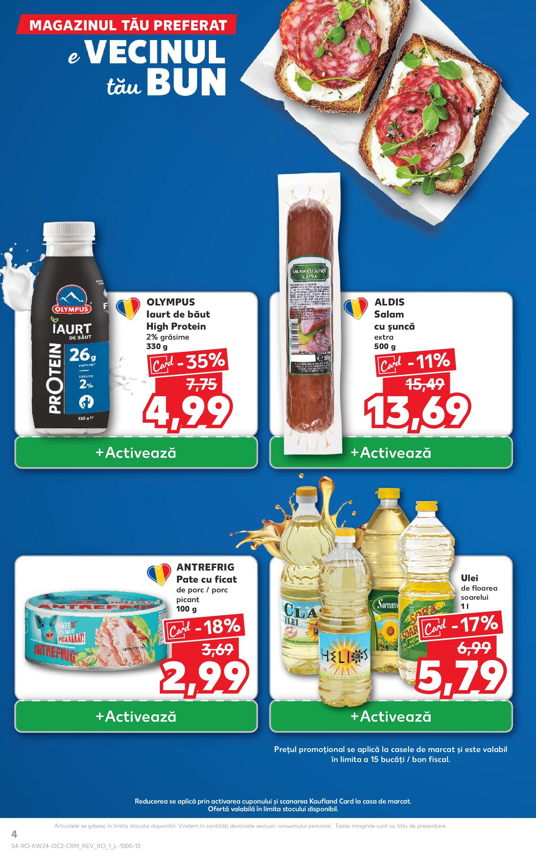 Catalog Kaufland - Satu Mare 11.06.2025 || Revista si Oferte | Pagină: 4 | Produse: Pate, Ulei, Salam, Șuncă Catalog Kaufland - Satu Mare 11.06.2025 - Revista si Oferta | Pagină: 4 | Produse: Pate, Ulei, Salam, Șuncă