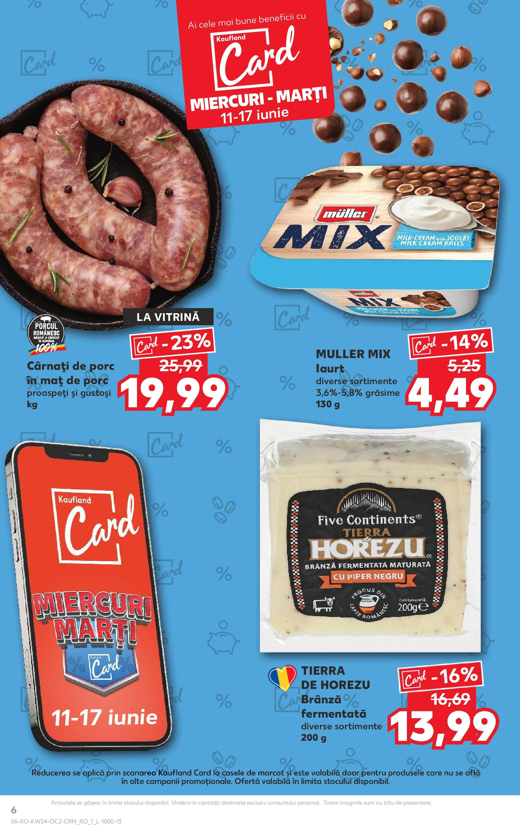 Catalog Kaufland - Satu Mare 11.06.2025 || Revista si Oferte | Pagină: 6 | Produse: Vitrină, Brânză, Piper, Cârnați Catalog Kaufland - Satu Mare 11.06.2025 - Revista si Oferta | Pagină: 6 | Produse: Vitrină, Brânză, Piper, Cârnați