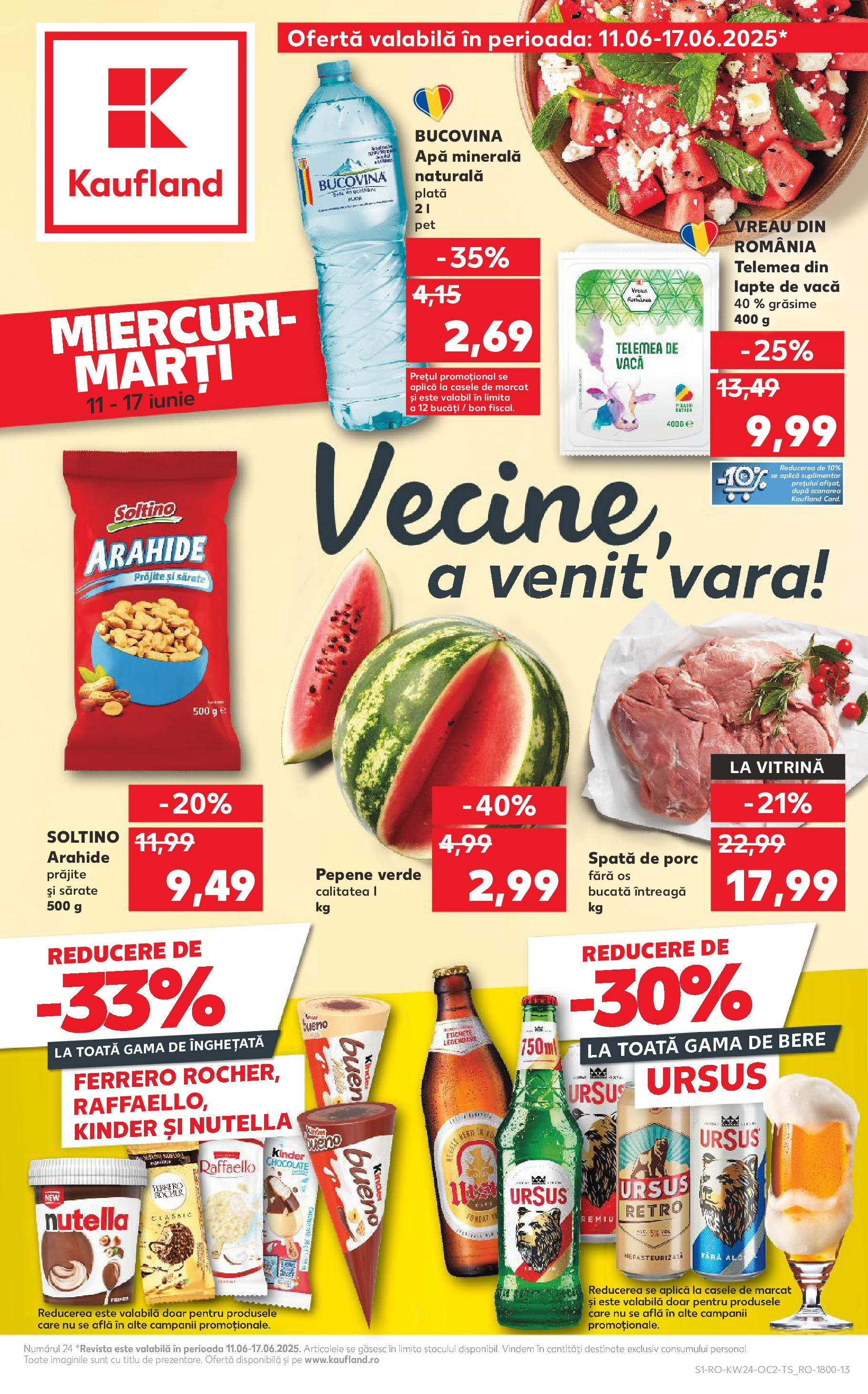 Catalog Kaufland - Satu Mare 11.06.2025 || Revista si Oferte | Pagină: 1 | Produse: Yazı tahtası kalemi, Vitrină, Arahide, Lapte Catalog Kaufland - Satu Mare 11.06.2025 - Revista si Oferta | Pagină: 1 | Produse: Yazı tahtası kalemi, Vitrină, Arahide, Lapte