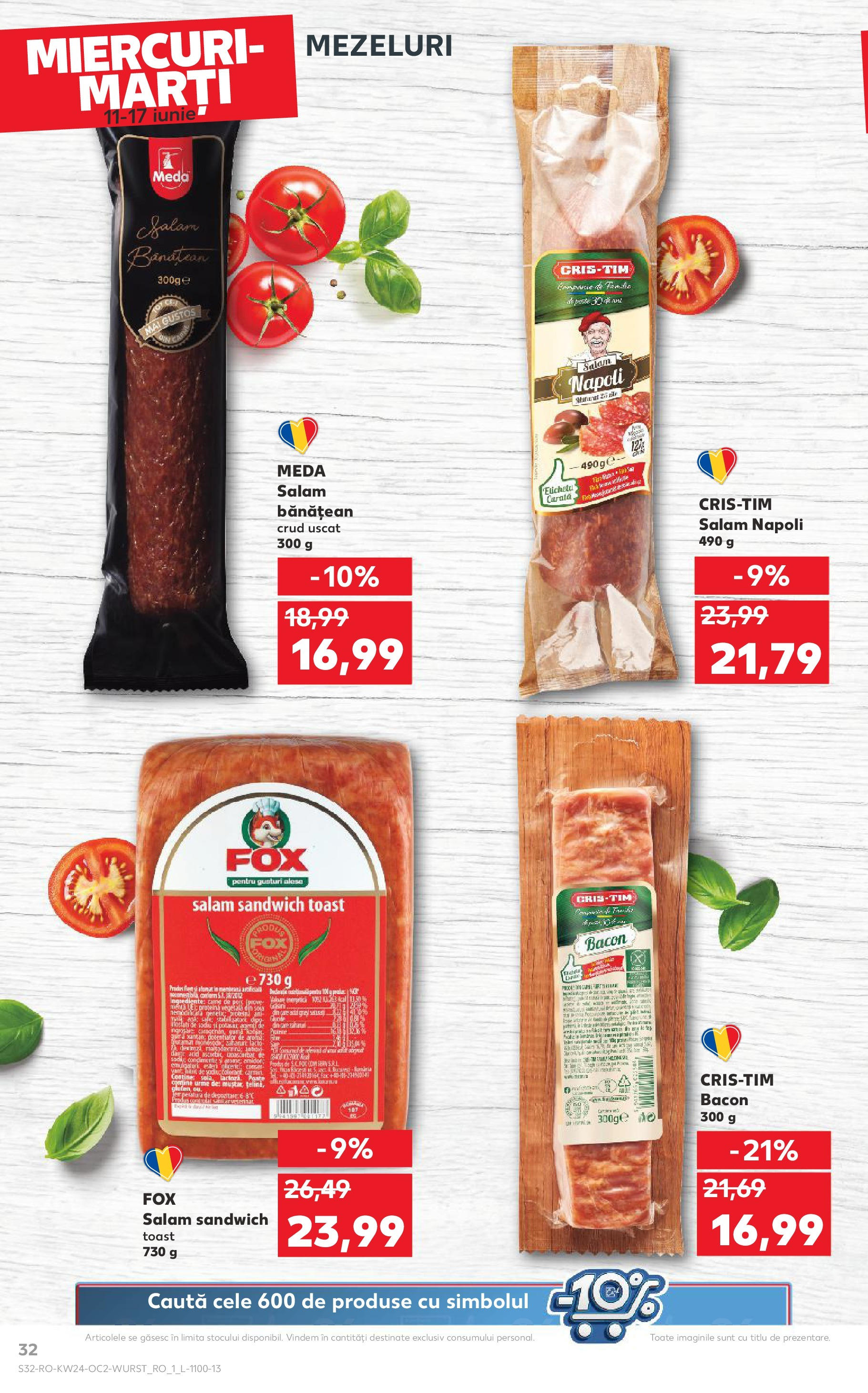 Catalog Kaufland - Satu Mare 11.06.2025 || Revista si Oferte | Pagină: 32 | Produse: Bacon, Salam, Muștar Catalog Kaufland - Satu Mare 11.06.2025 - Revista si Oferta | Pagină: 32 | Produse: Bacon, Salam, Muștar