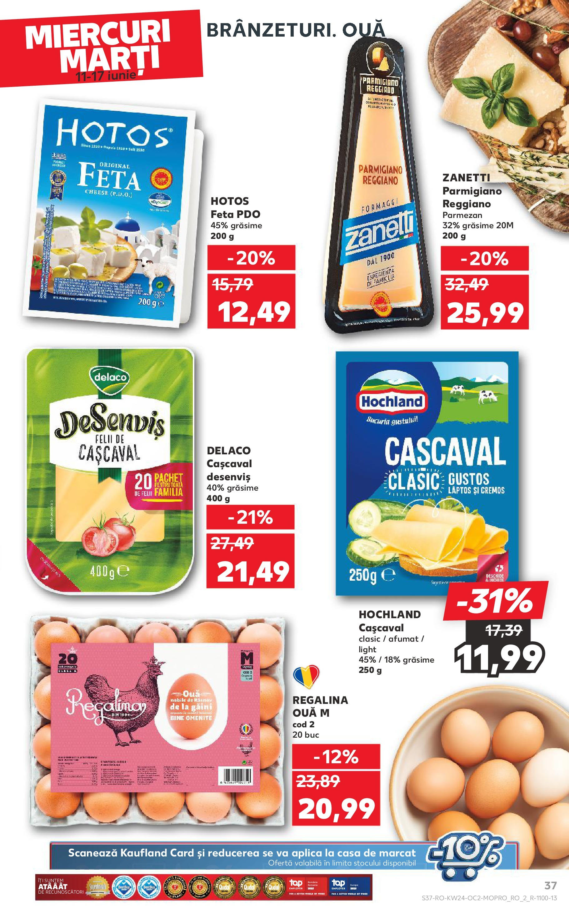 Catalog Kaufland - Râșnov 11.06.2025 || Revista si Oferte | Pagină: 37 | Produse: Light Kedi Konservesi, Cașcaval, Ouă, Parmezan Catalog Kaufland - Râșnov 11.06.2025 - Revista si Oferta | Pagină: 37 | Produse: Light Kedi Konservesi, Cașcaval, Ouă, Parmezan