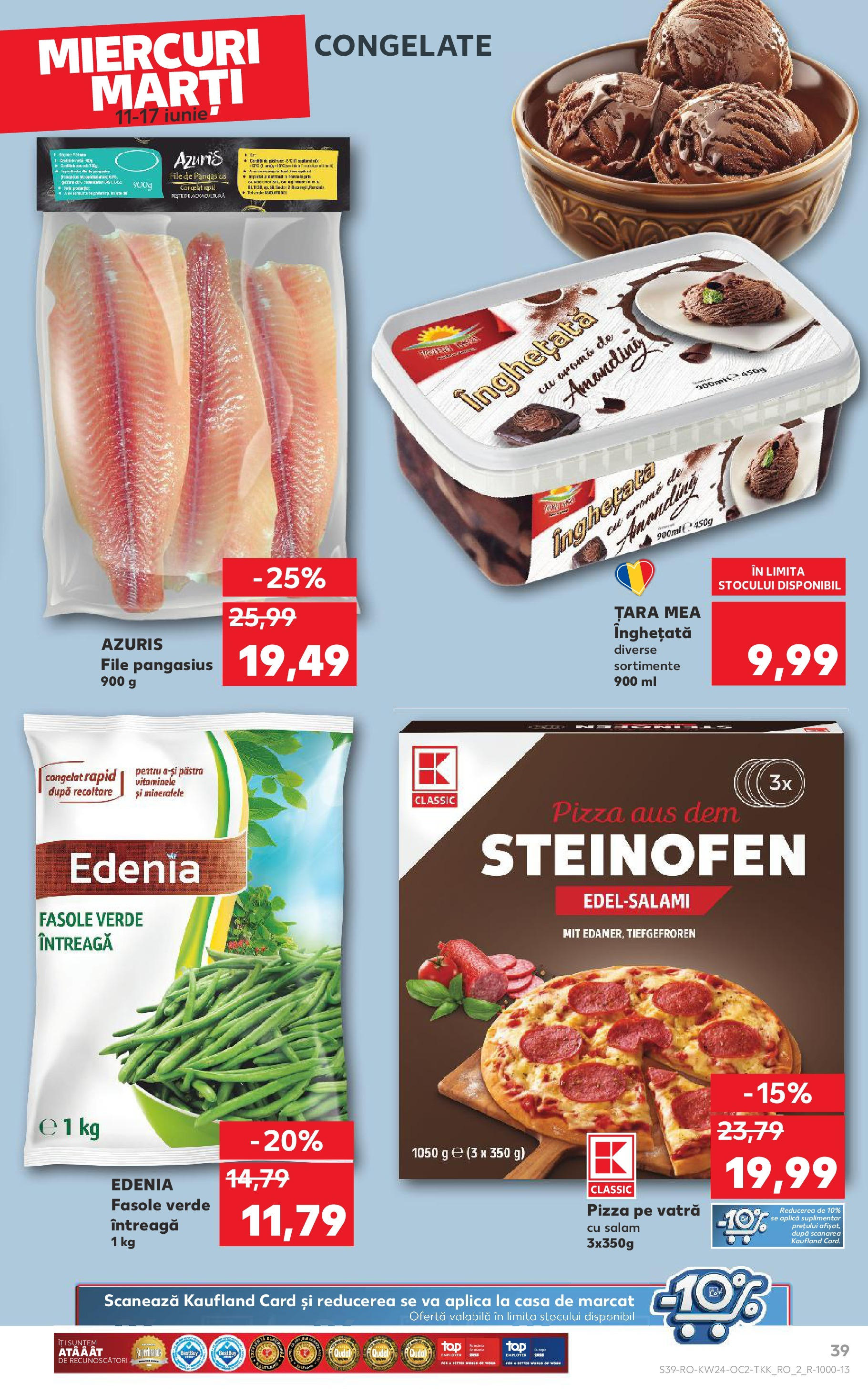 Catalog Kaufland - Satu Mare 11.06.2025 || Revista si Oferte | Pagină: 39 | Produse: Salam, Pizza, Esmer şeker, Fasole verde Catalog Kaufland - Satu Mare 11.06.2025 - Revista si Oferta | Pagină: 39 | Produse: Salam, Pizza, Esmer şeker, Fasole verde