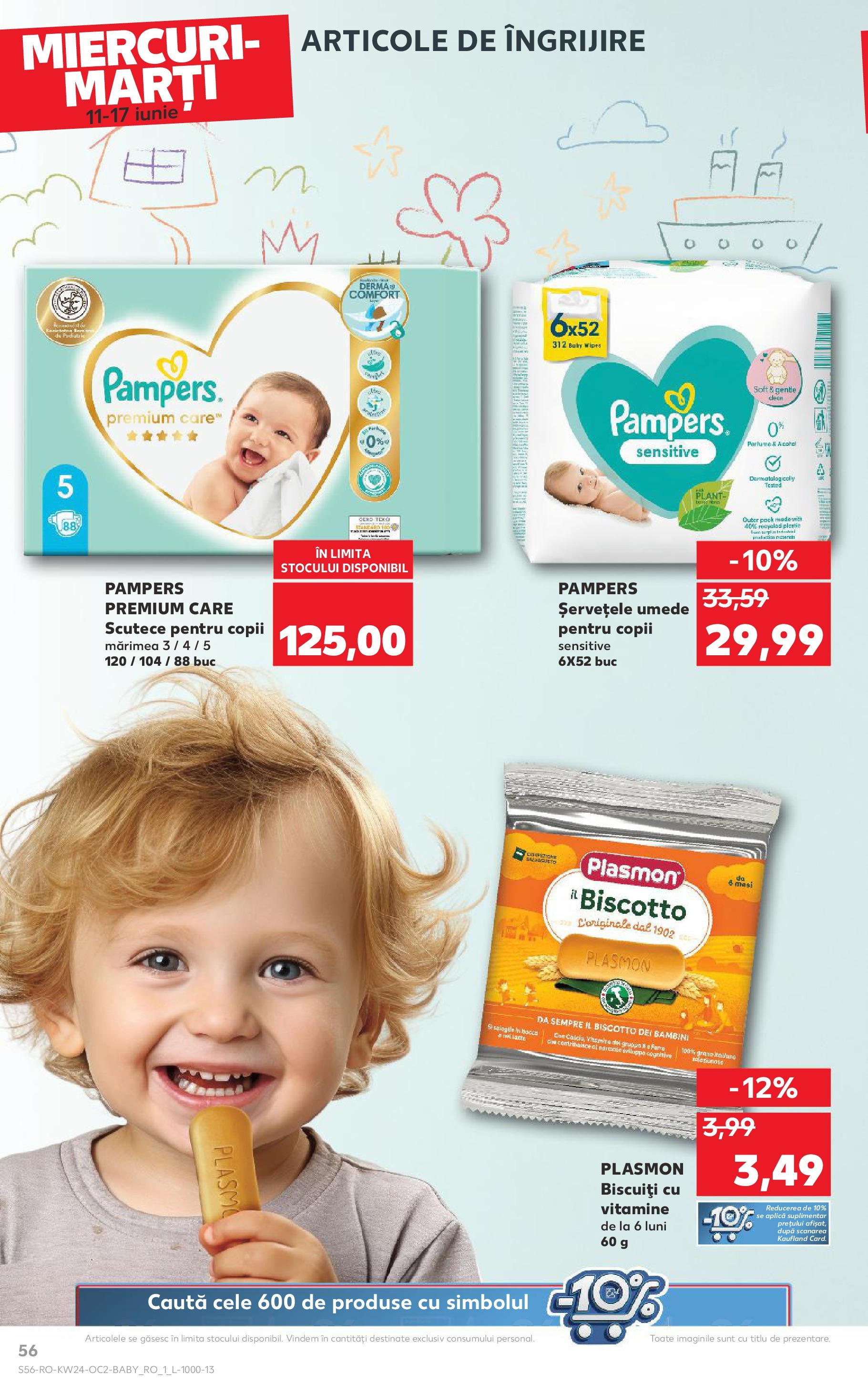Catalog Kaufland - Satu Mare 11.06.2025 || Revista si Oferte | Pagină: 56 | Produse: Pirinç gevreği, Șervețele umede, Biscuiți, Scutece Catalog Kaufland - Satu Mare 11.06.2025 - Revista si Oferta | Pagină: 56 | Produse: Pirinç gevreği, Șervețele umede, Biscuiți, Scutece