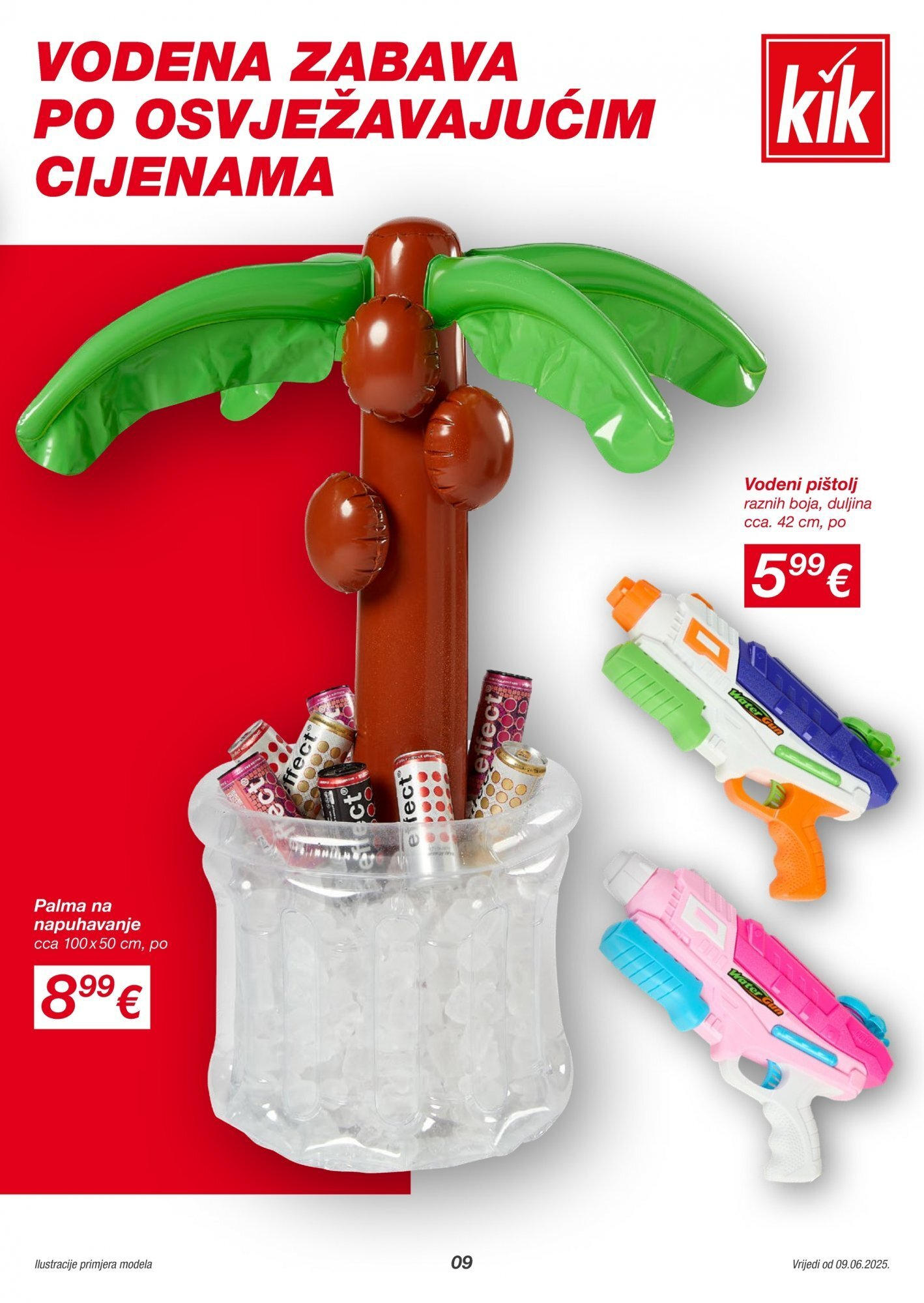 Katalog Kik novi od 09.06.2025 na listanje > letak digitalni | Stranica: 9