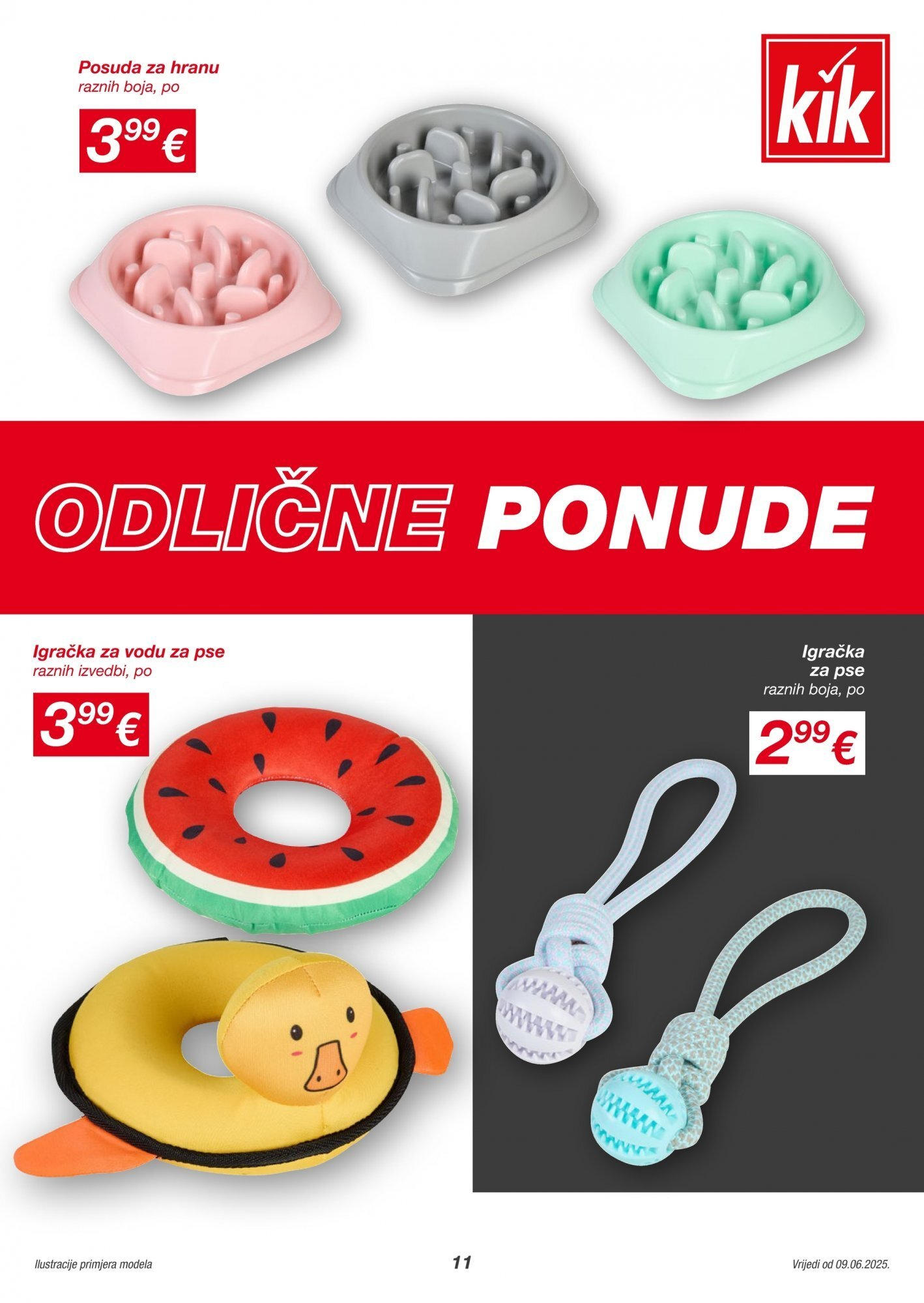 Katalog Kik novi od 09.06.2025 na listanje > letak digitalni | Stranica: 11