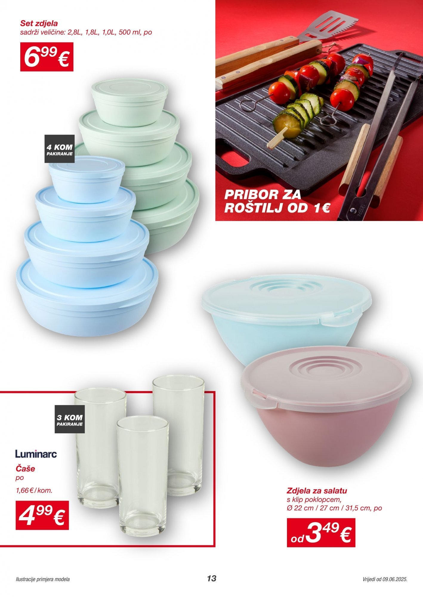 Katalog Kik novi od 09.06.2025 na listanje > letak digitalni | Stranica: 13 | Proizvodi: Roštilj, Čaše, Zdjela