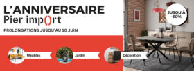 Promotions Pier Import : meubles et déco