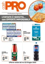 CashPRO L'estate e servita...con offerte imperdibili! - al 22.06.2025