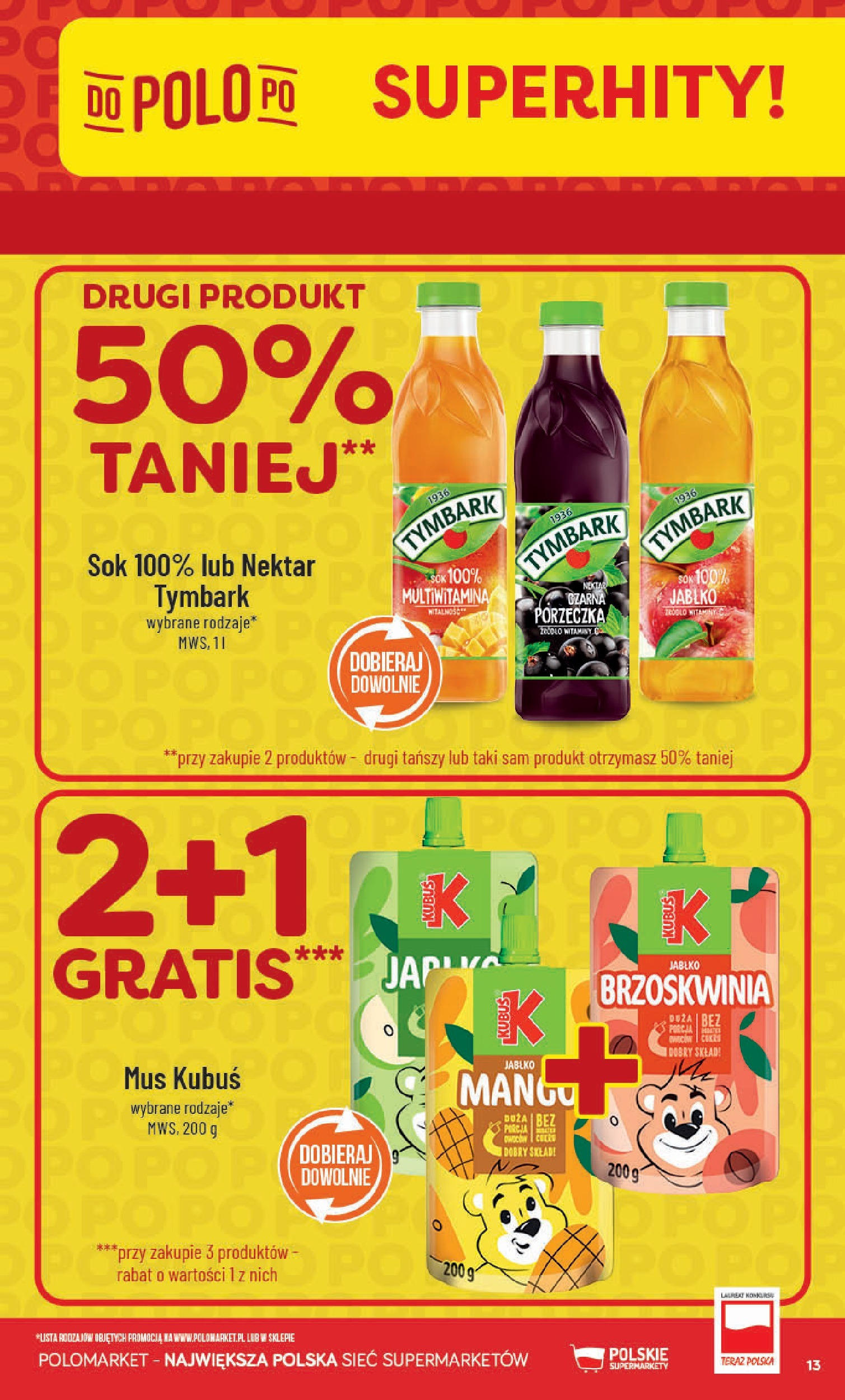 POLOmarket gazetka od jutra (11.06.2025) | Nowa PDF | Strona: 13 | Produkty: Brzoskwinia, Porzeczka, Sok POLOmarket gazetka od jutra (11.06.2025) - Nowa PDF | Strona: 13 | Produkty: Brzoskwinia, Porzeczka, Sok
