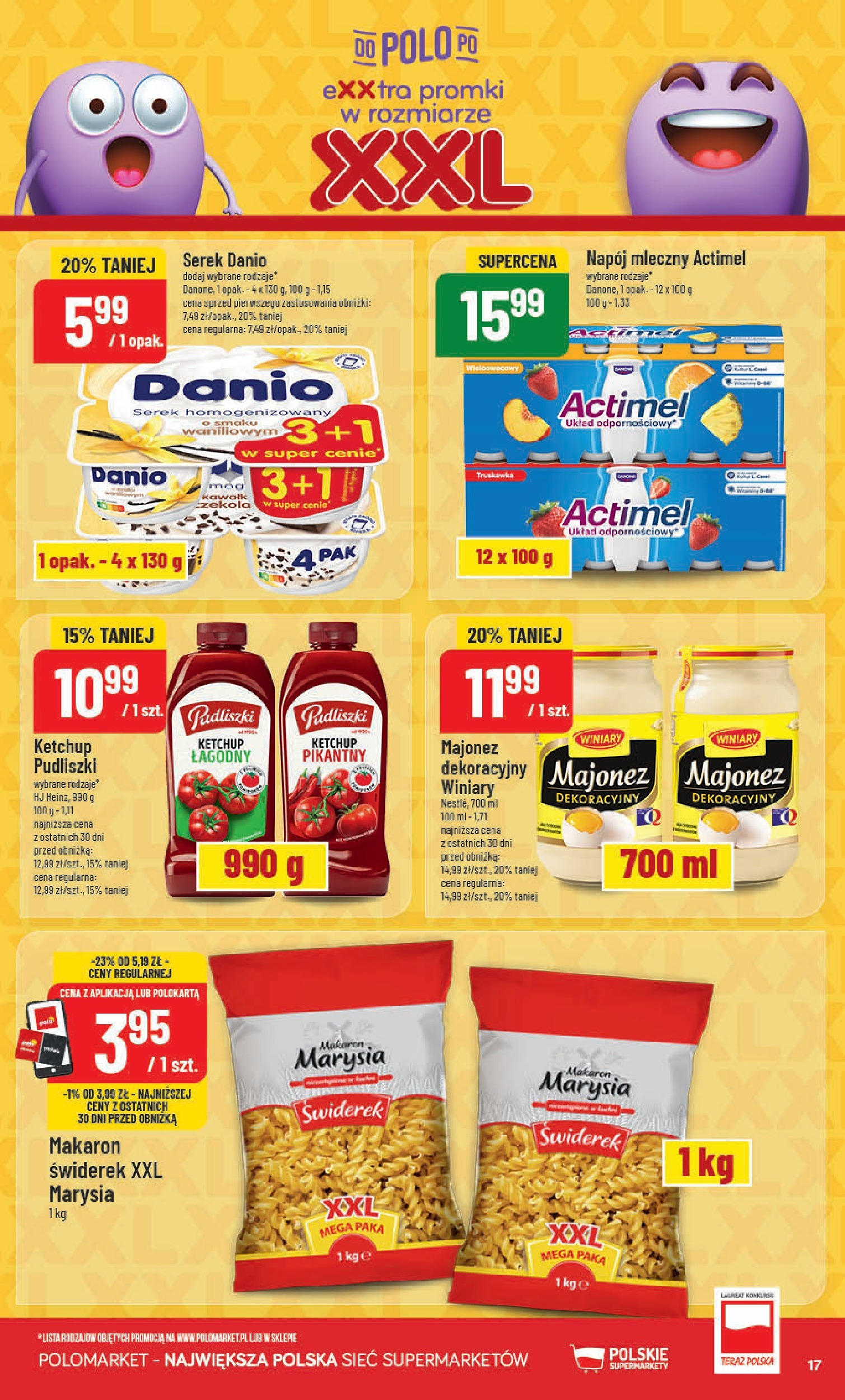 POLOmarket gazetka od jutra (11.06.2025) | Nowa PDF | Strona: 17 | Produkty: Serek homogenizowany, Ketchup pudliszki, Makaron, Majonez POLOmarket gazetka od jutra (11.06.2025) - Nowa PDF | Strona: 17 | Produkty: Serek homogenizowany, Ketchup pudliszki, Makaron, Majonez