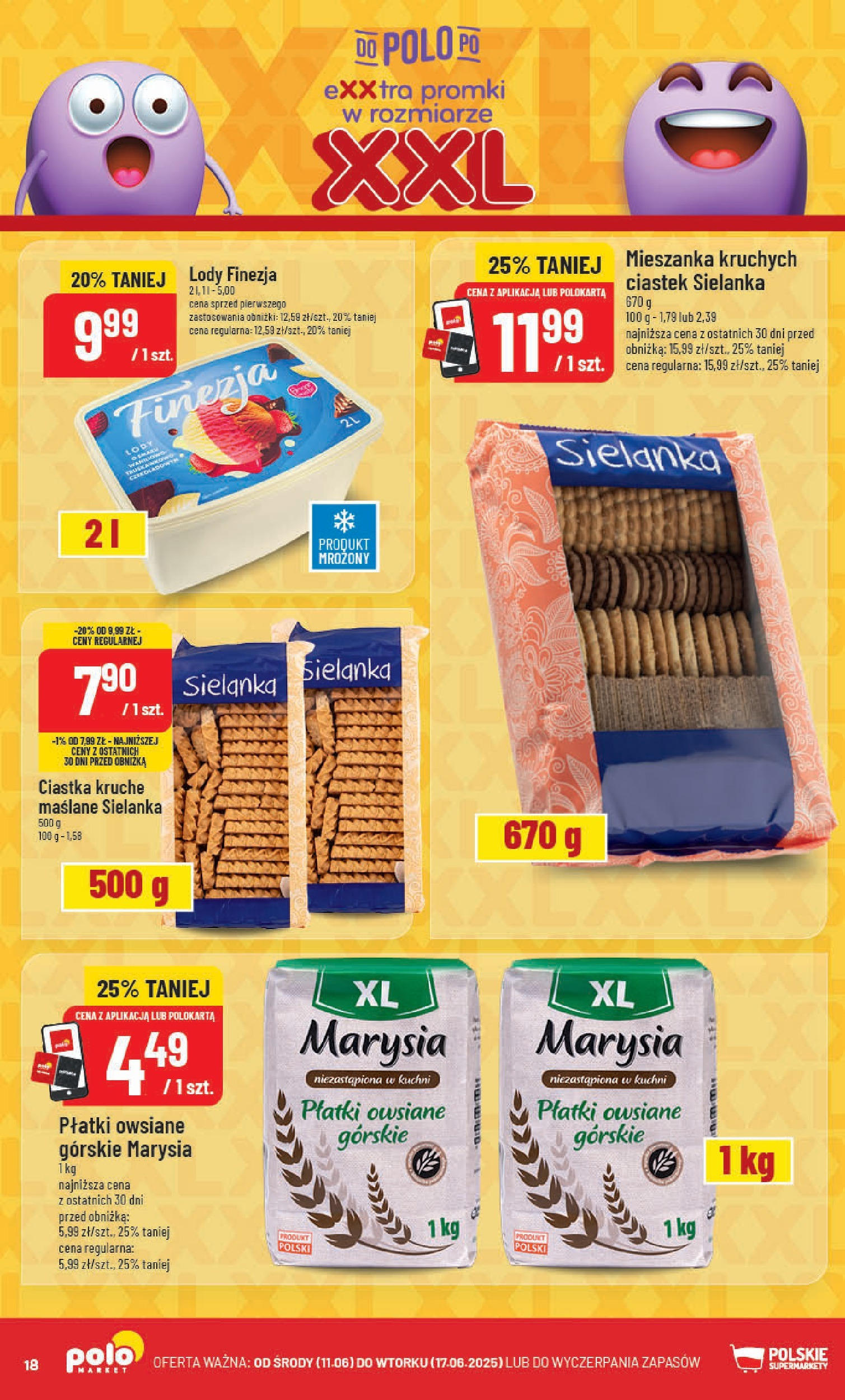 POLOmarket gazetka od jutra (11.06.2025) | Nowa PDF | Strona: 18 | Produkty: Płatki owsiane, Ciastka kruche, Płatki, Ciastka POLOmarket gazetka od jutra (11.06.2025) - Nowa PDF | Strona: 18 | Produkty: Płatki owsiane, Ciastka kruche, Płatki, Ciastka